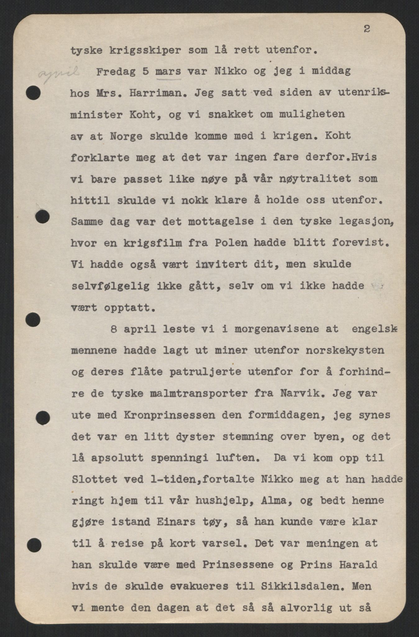 Østgaard, Nikolai Ramm og Ragni, AV/RA-PA-1951/E/Ea/L0001/0004: Kongefamilien under 2. verdenskrig / Ragni Østgaards beretning om 2. verdenskrig og kongefamiliens flukt i april 1940, særlig om kronprinsesse Märtha og barna, 1940-1945