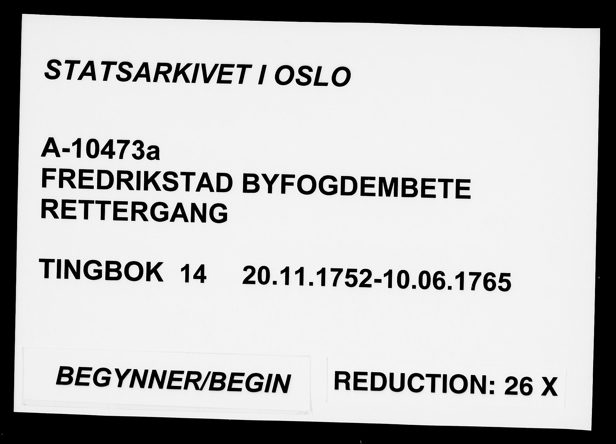 Fredrikstad byfogd, SAO/A-10473a/F/Fb/L0014: Tingbok, 1752-1765