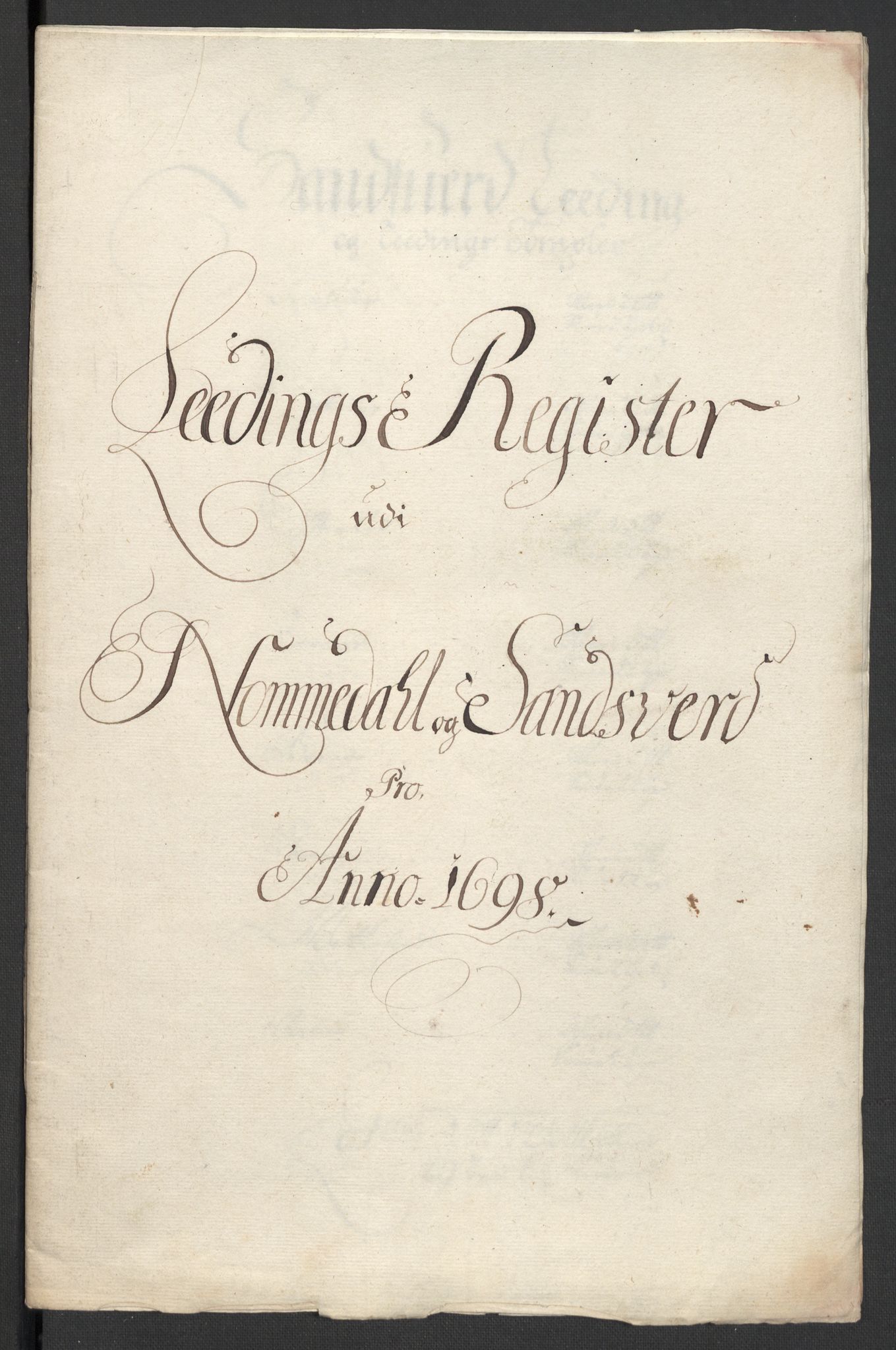 Rentekammeret inntil 1814, Reviderte regnskaper, Fogderegnskap, AV/RA-EA-4092/R24/L1577: Fogderegnskap Numedal og Sandsvær, 1698-1700, p. 44