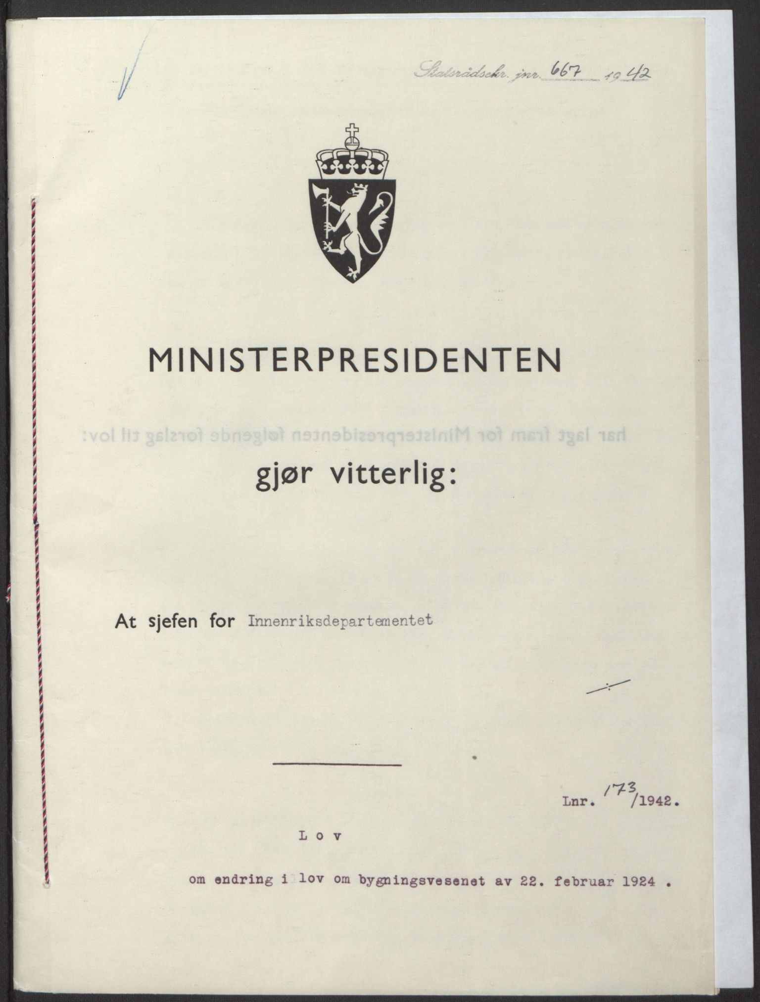 NS-administrasjonen 1940-1945 (Statsrådsekretariatet, de kommisariske statsråder mm), RA/S-4279/D/Db/L0098: Lover II, 1942, p. 282