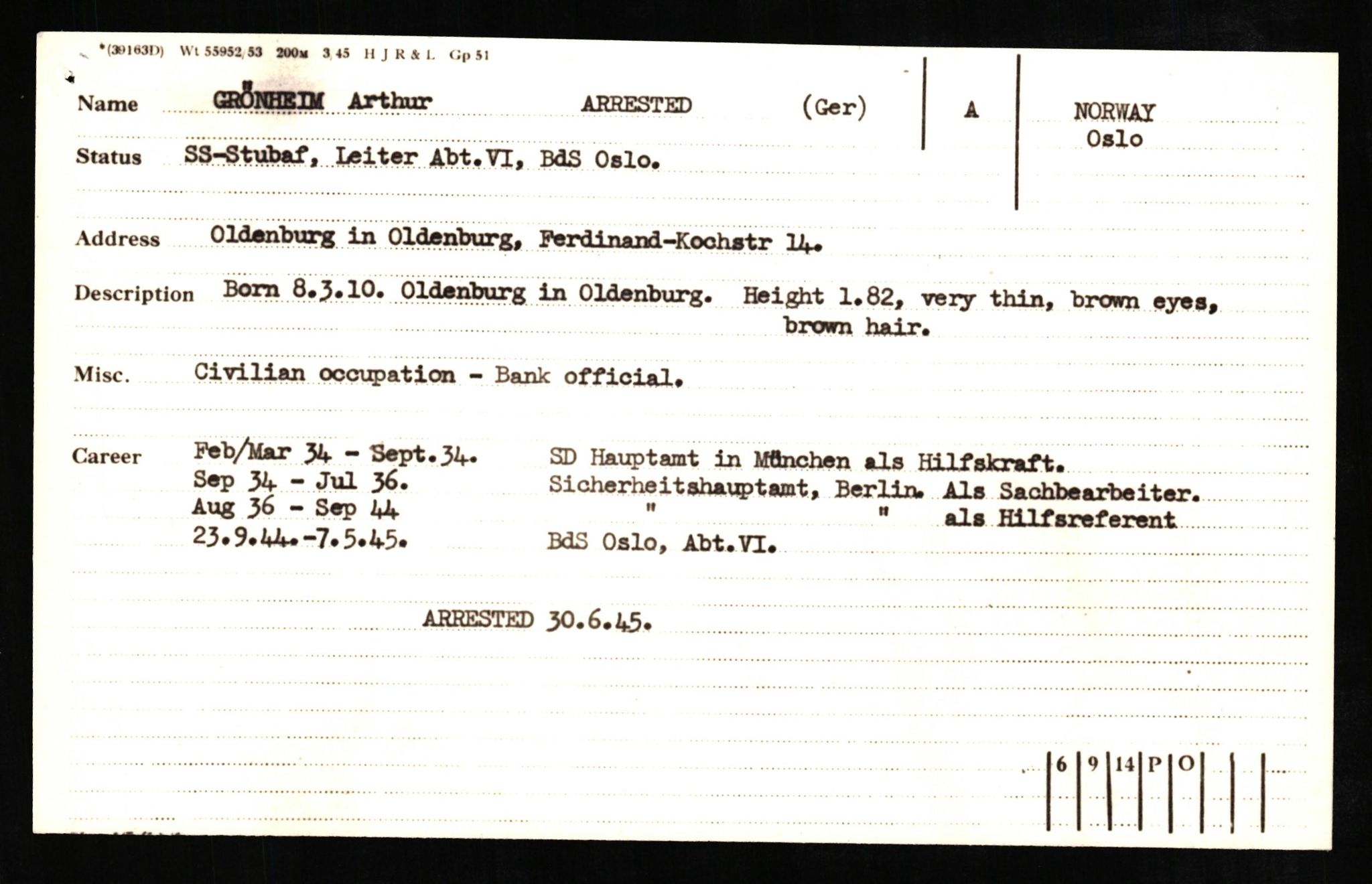 Forsvaret, Forsvarets overkommando II, RA/RAFA-3915/D/Db/L0010: CI Questionaires. Tyske okkupasjonsstyrker i Norge. Tyskere., 1945-1946, p. 480