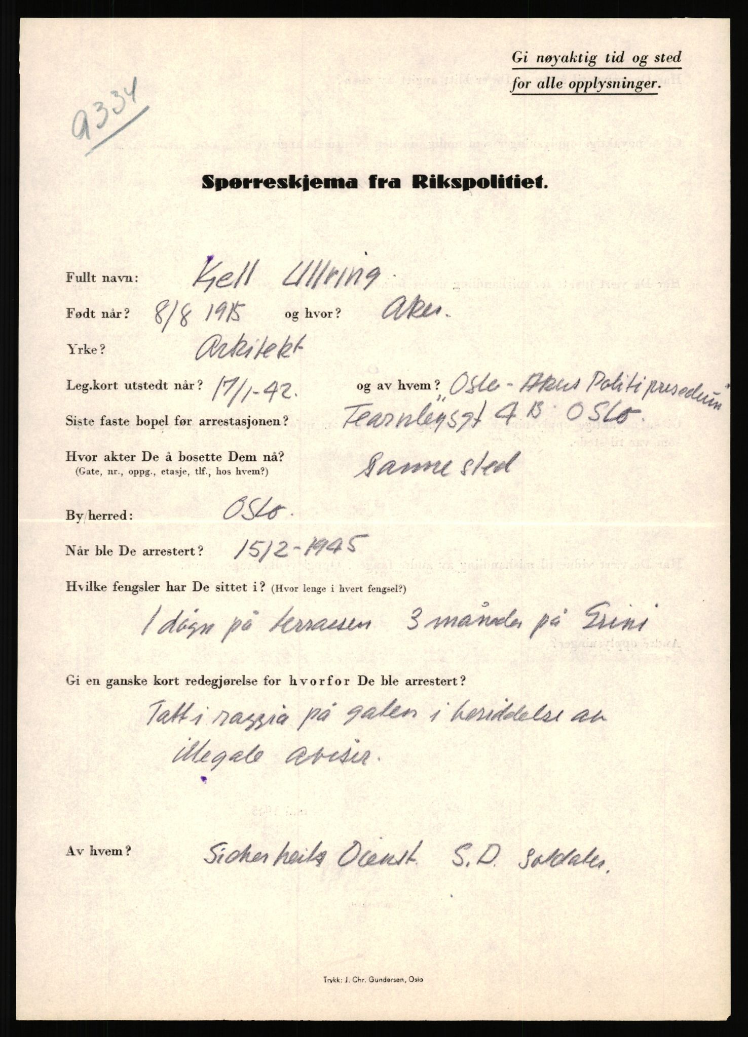 Rikspolitisjefen, AV/RA-S-1560/L/L0017: Tidemann, Hermann G. - Veum, Tjostolv, 1940-1945, p. 726