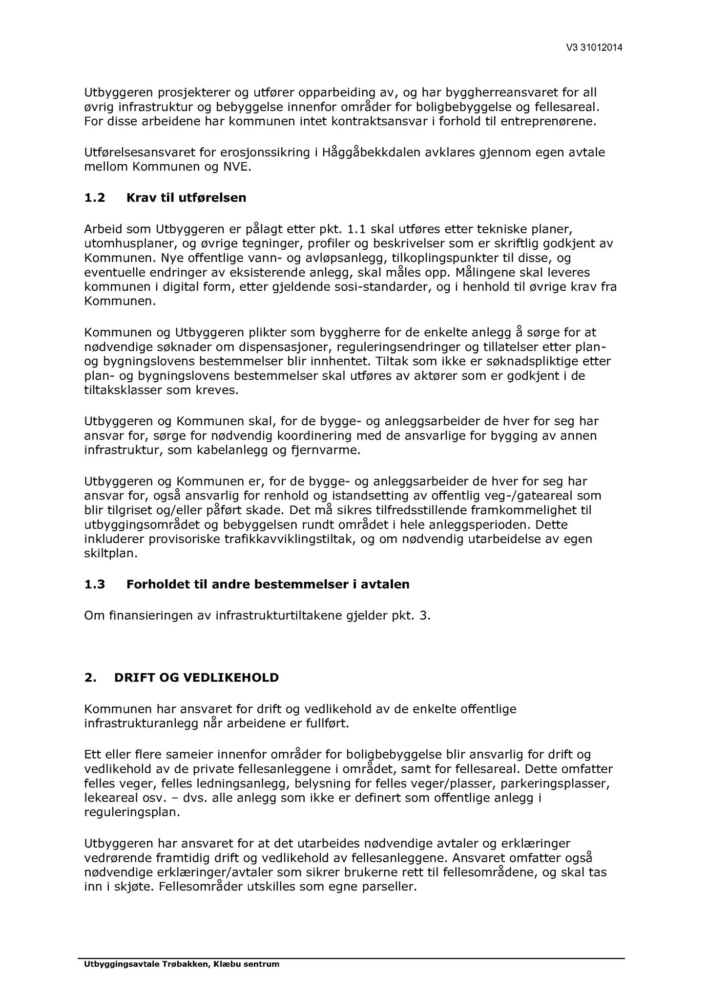 Klæbu Kommune, TRKO/KK/01-KS/L007: Kommunestyret - Møtedokumenter, 2014, p. 306