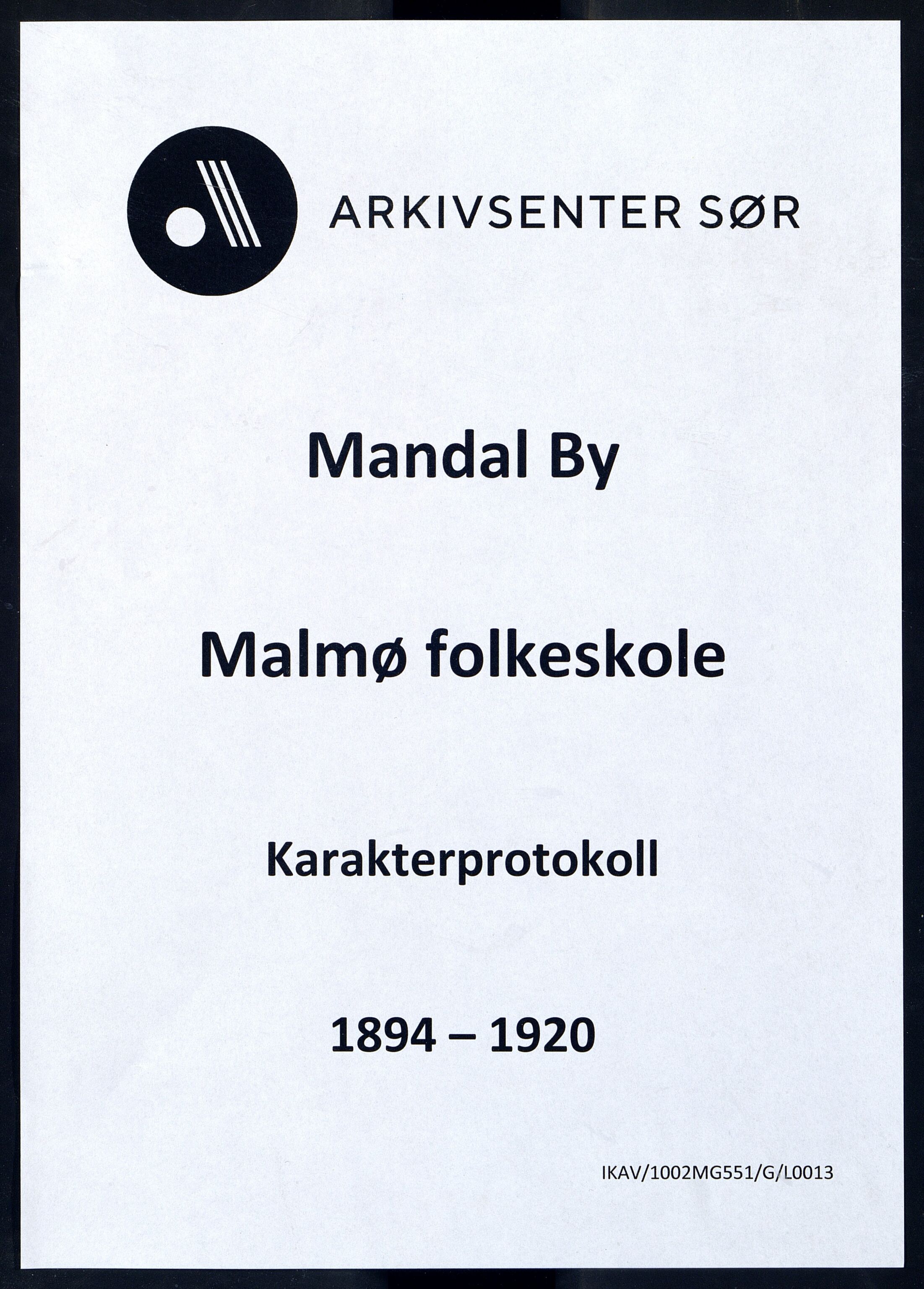 Mandal By - Mandal Allmueskole/Folkeskole/Skole, ARKSOR/1002MG551/G/L0013: Karakterprotokoll, 1894-1920