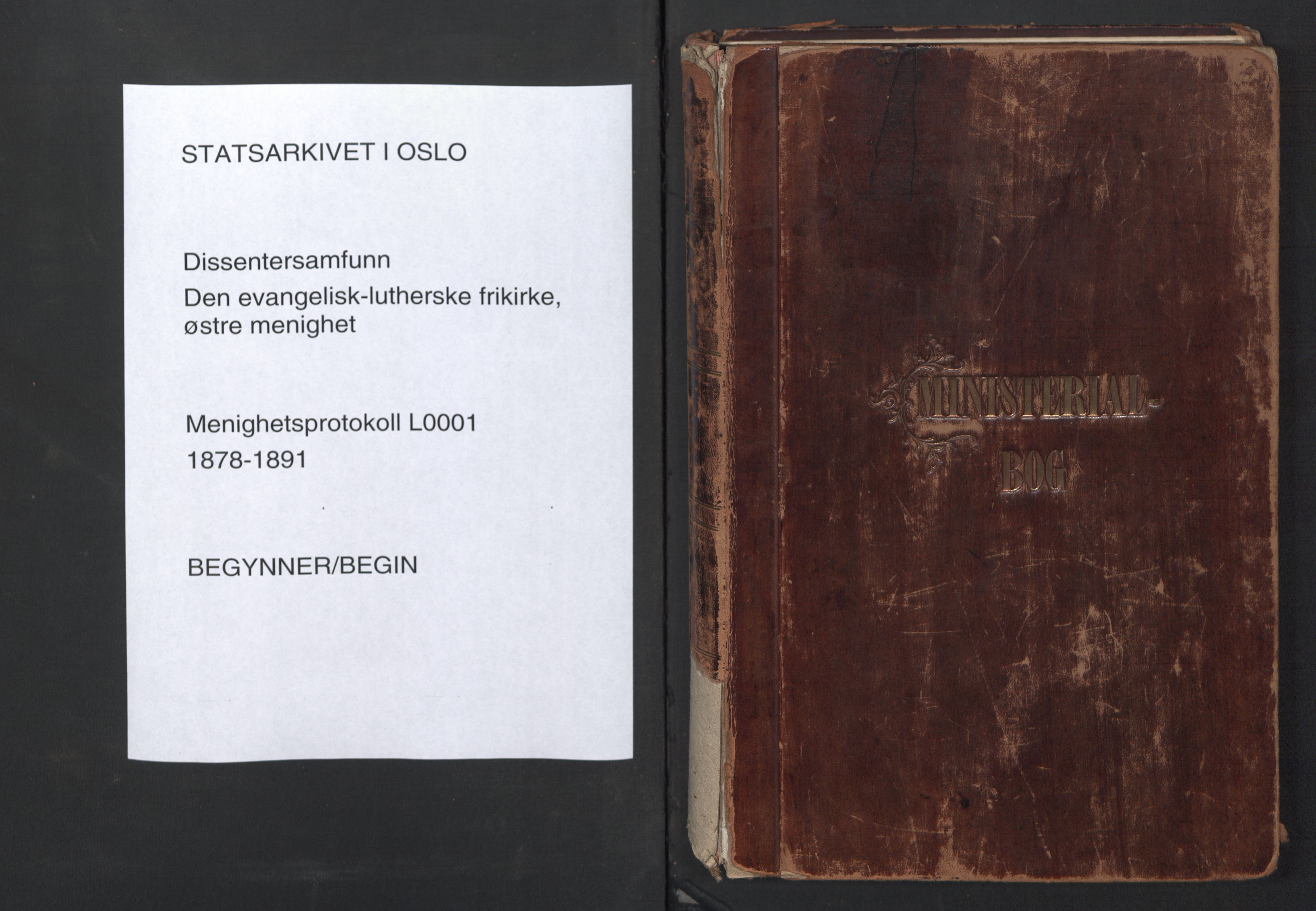 Den evangelisk-lutherske frikirke østre menighet, Oslo, SAO/PAO-0245/F/L0001: Dissenter register no. 1, 1878-1892