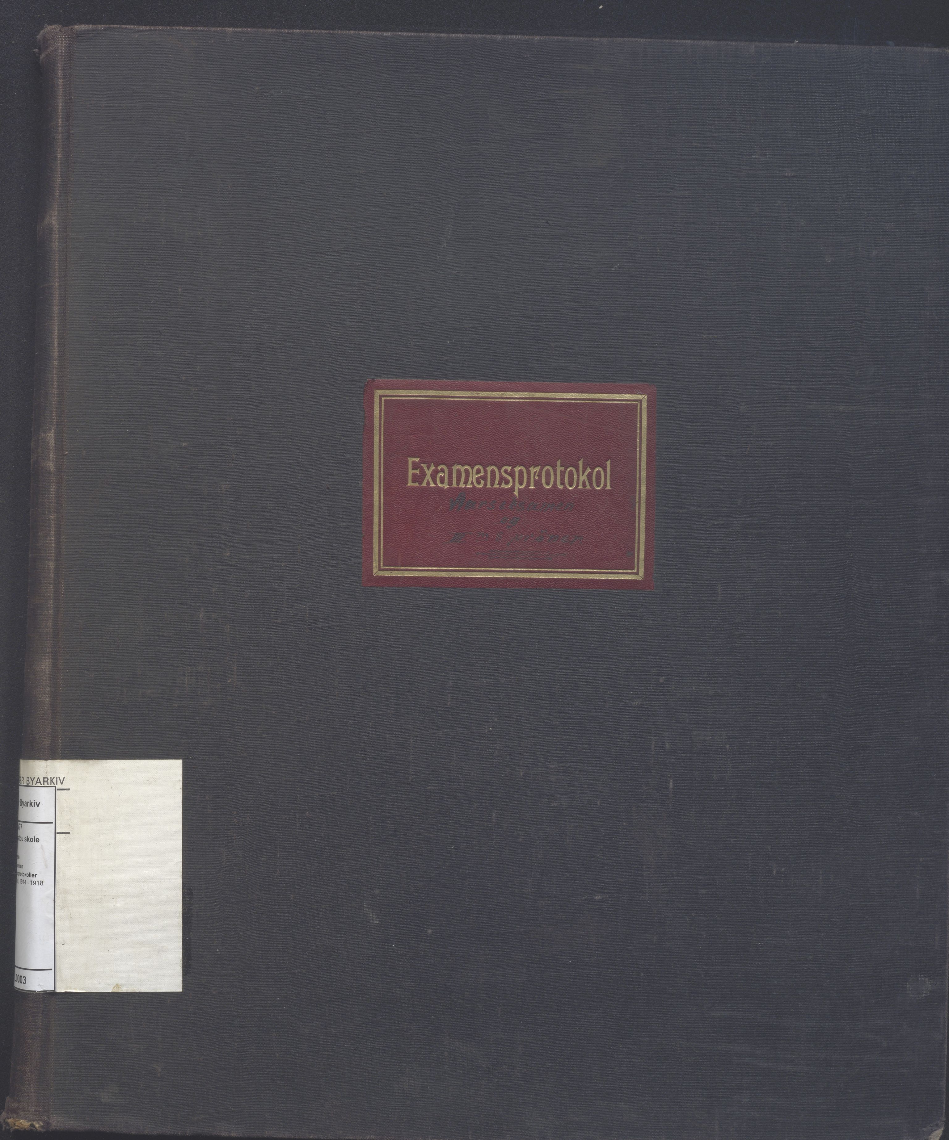 PA-0426, Platou skole, BYST/A-1477/K/Kc/L0003: Eksamensprotokoll, 1914-1918