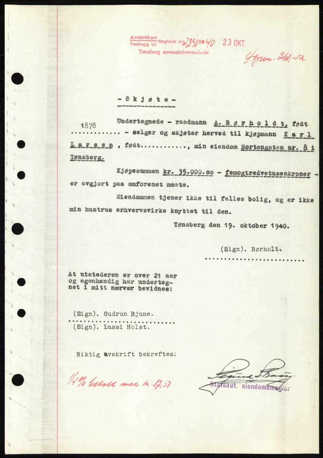 Tønsberg sorenskriveri, AV/SAKO-A-130/G/Ga/Gaa/L0009: Mortgage book no. A9, 1940-1941, Diary no: : 2390/1940