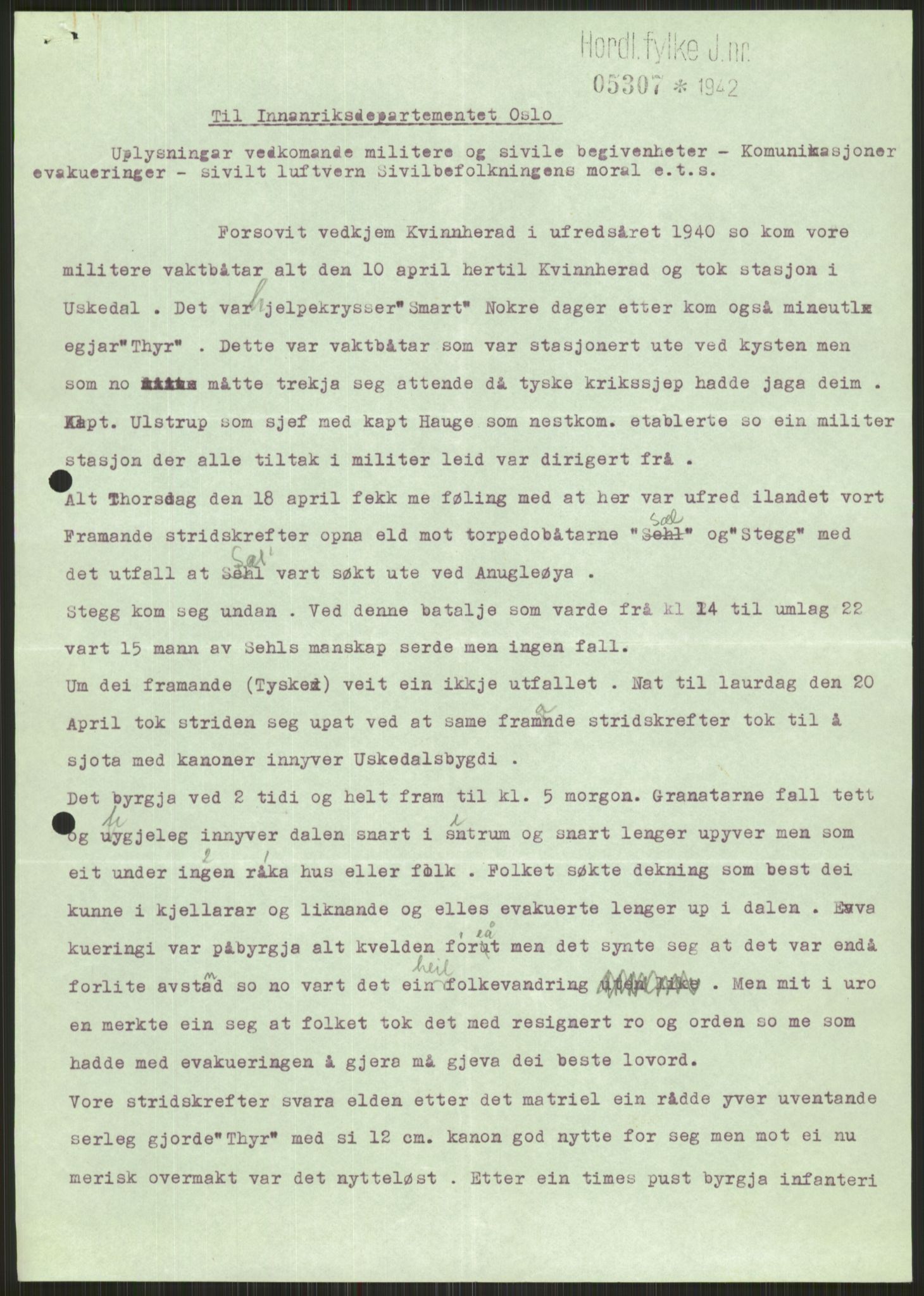 Forsvaret, Forsvarets krigshistoriske avdeling, AV/RA-RAFA-2017/Y/Ya/L0015: II-C-11-31 - Fylkesmenn.  Rapporter om krigsbegivenhetene 1940., 1940, p. 341