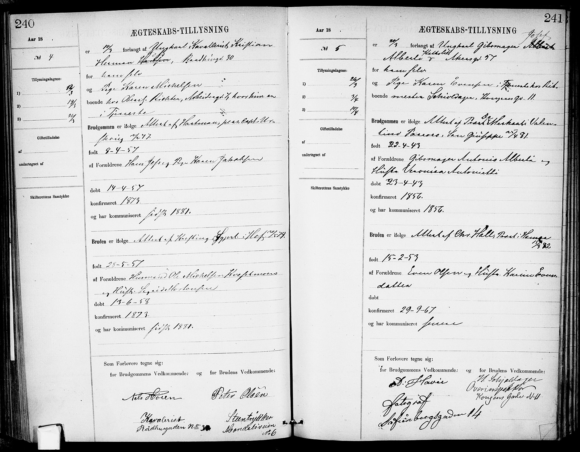 Garnisonsmenigheten Kirkebøker, AV/SAO-A-10846/H/Ha/L0007: Banns register no. I 7, 1872-1893, p. 240-241