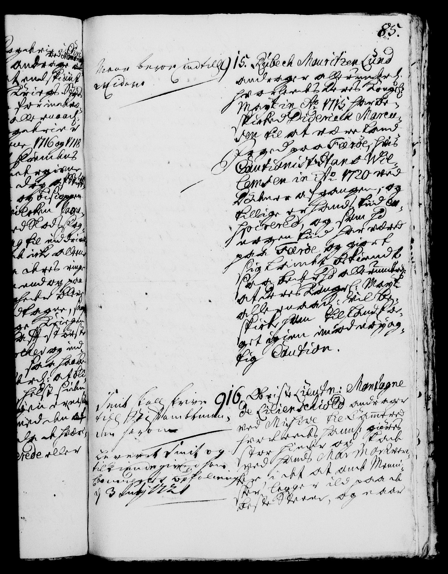 Rentekammeret, Kammerkanselliet, RA/EA-3111/G/Gh/Gha/L0004: Norsk ekstraktmemorialprotokoll, sak. 766-941 (merket RK 53.49), 1721, p. 85