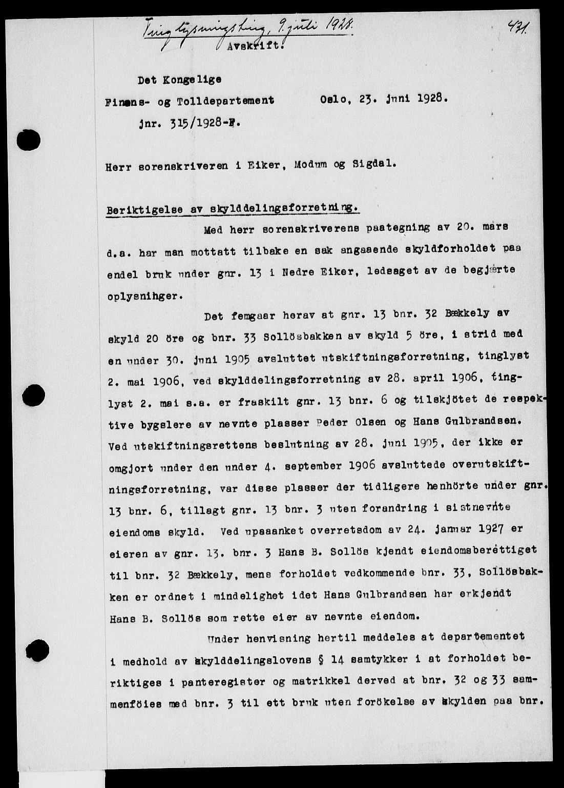 Eiker, Modum og Sigdal sorenskriveri, SAKO/A-123/G/Ga/Gab/L0016: Mortgage book no. II 16, 1928-1928, p. 431