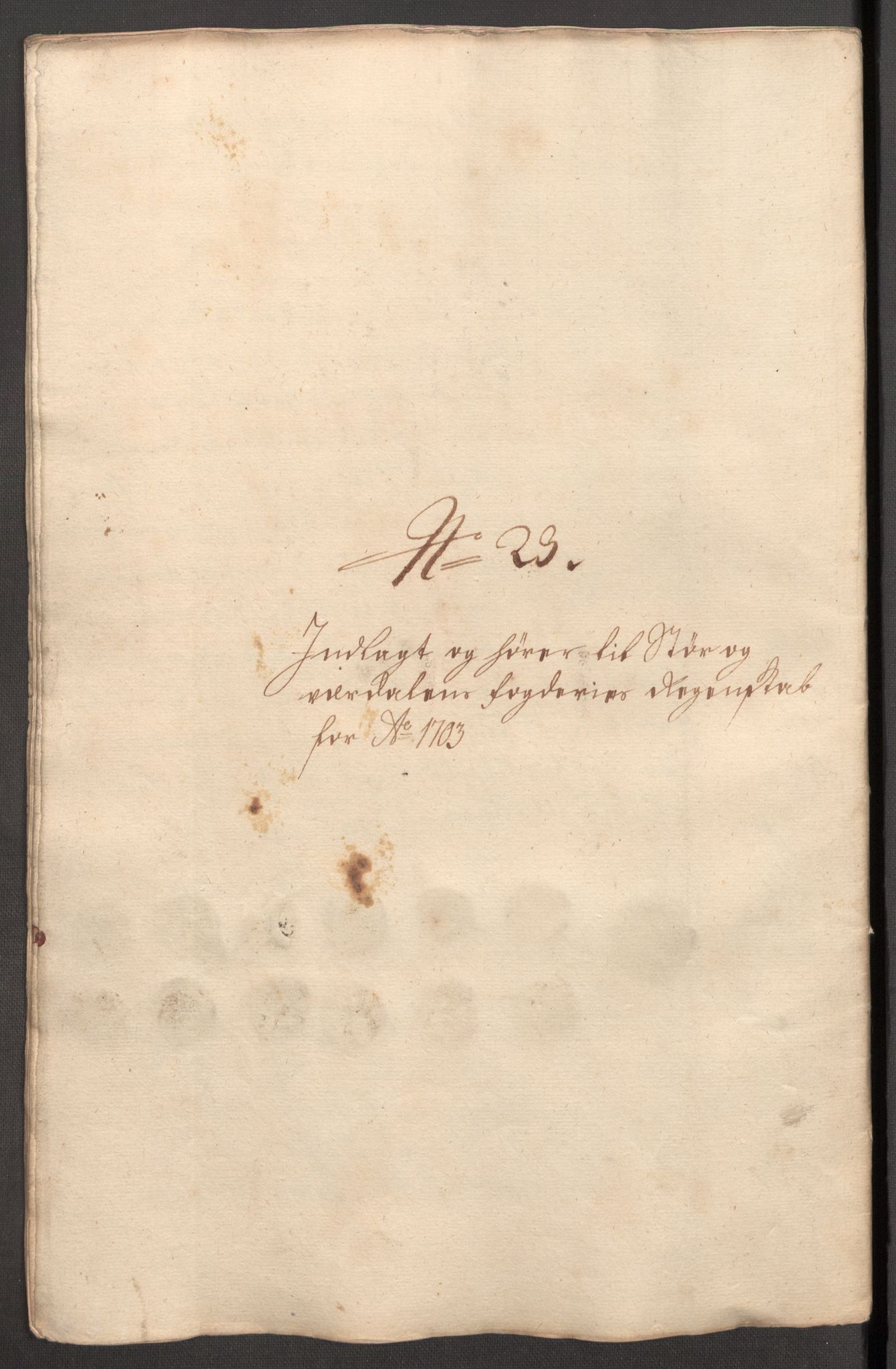 Rentekammeret inntil 1814, Reviderte regnskaper, Fogderegnskap, AV/RA-EA-4092/R62/L4194: Fogderegnskap Stjørdal og Verdal, 1703, p. 238