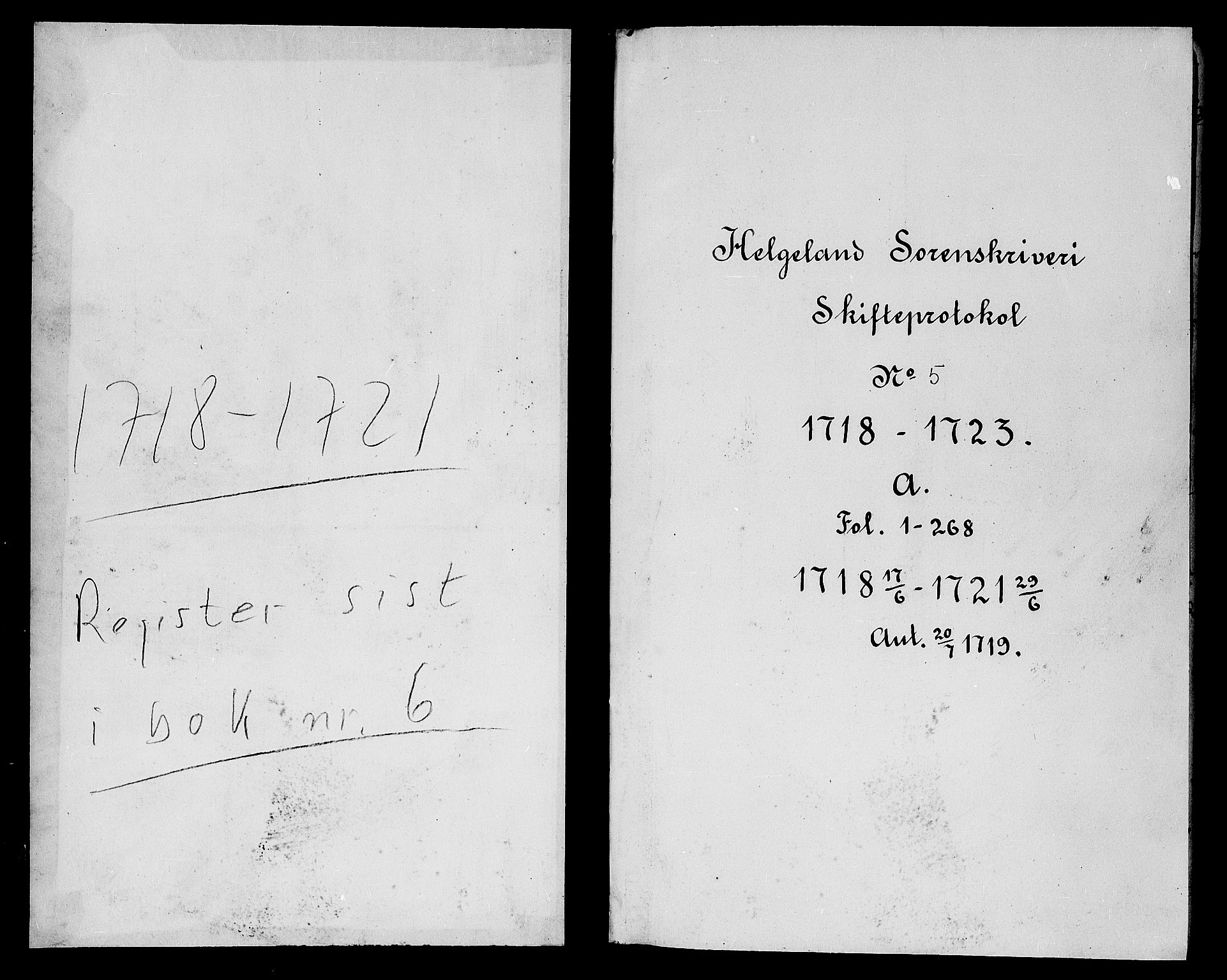 Helgeland sorenskriveri, SAT/A-0004/3/3A/L0005: Skifteprotokoll 5A, 1718-1721