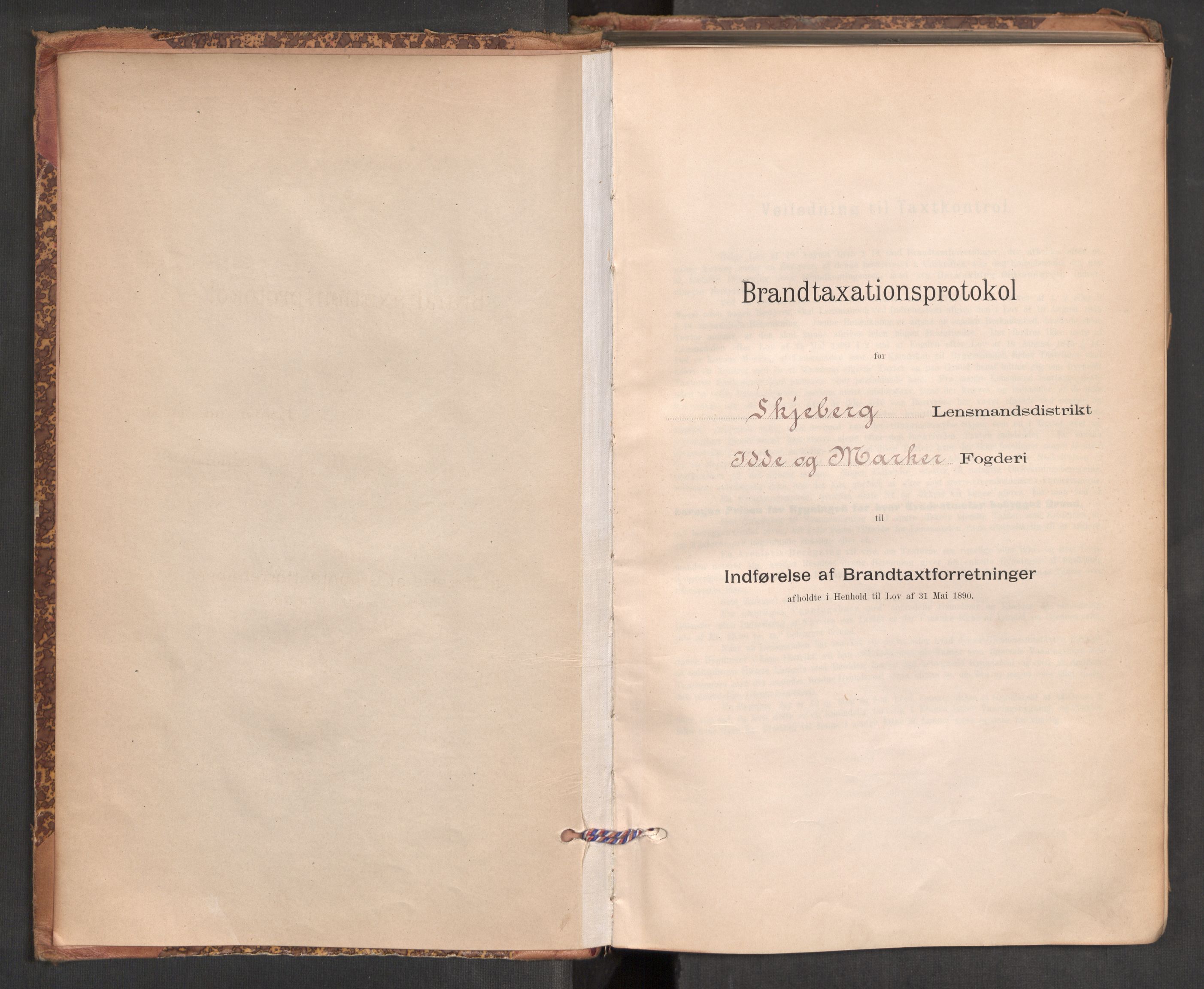 Norges brannkasse, branntakster Skjeberg, AV/SAO-A-11372/F/Fb/L0001: Branntakstprotokoll, 1894-1902