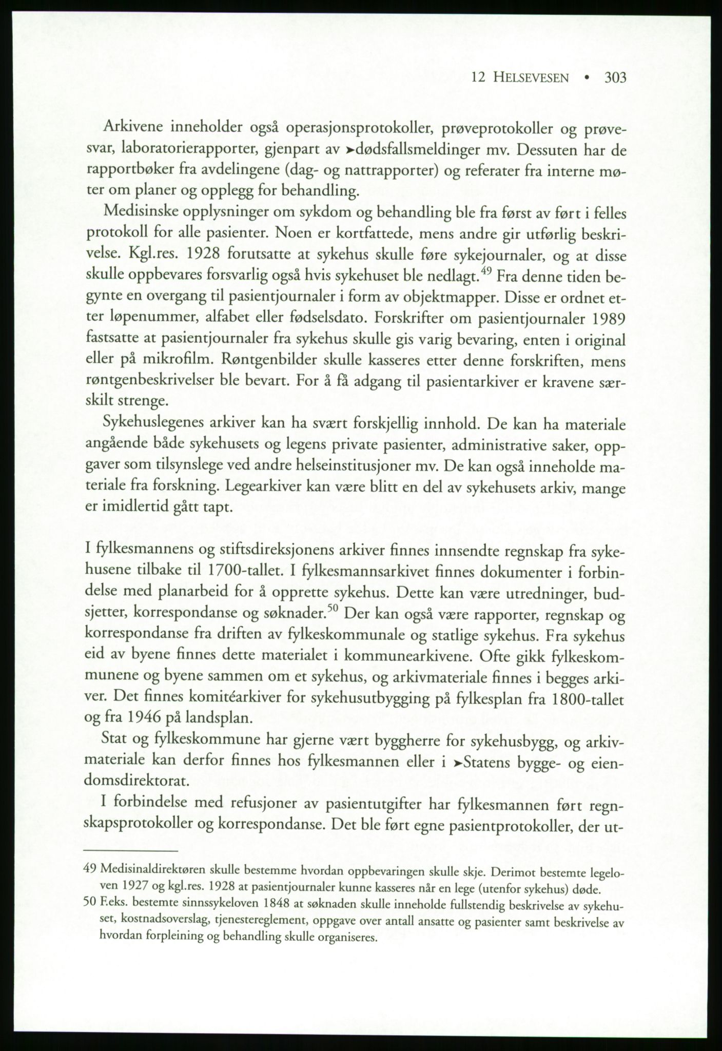 Publikasjoner utgitt av Arkivverket, PUBL/PUBL-001/B/0019: Liv Mykland: Håndbok for brukere av statsarkivene (2005), 2005, p. 303