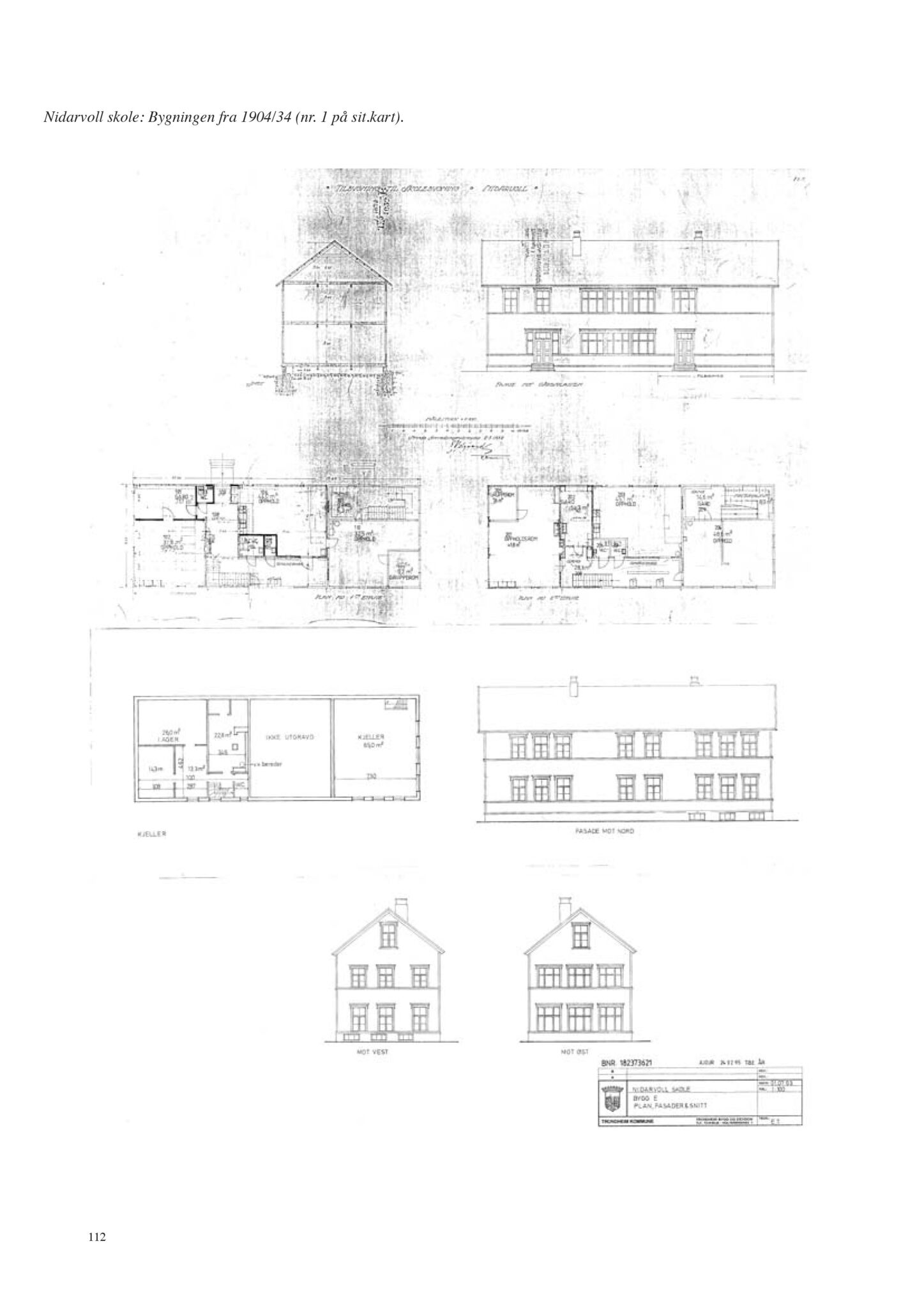 , Trondheim kommunes skoleanlegg - Beskrivelse og antikvarisk klassifisering, 2003, p. 121
