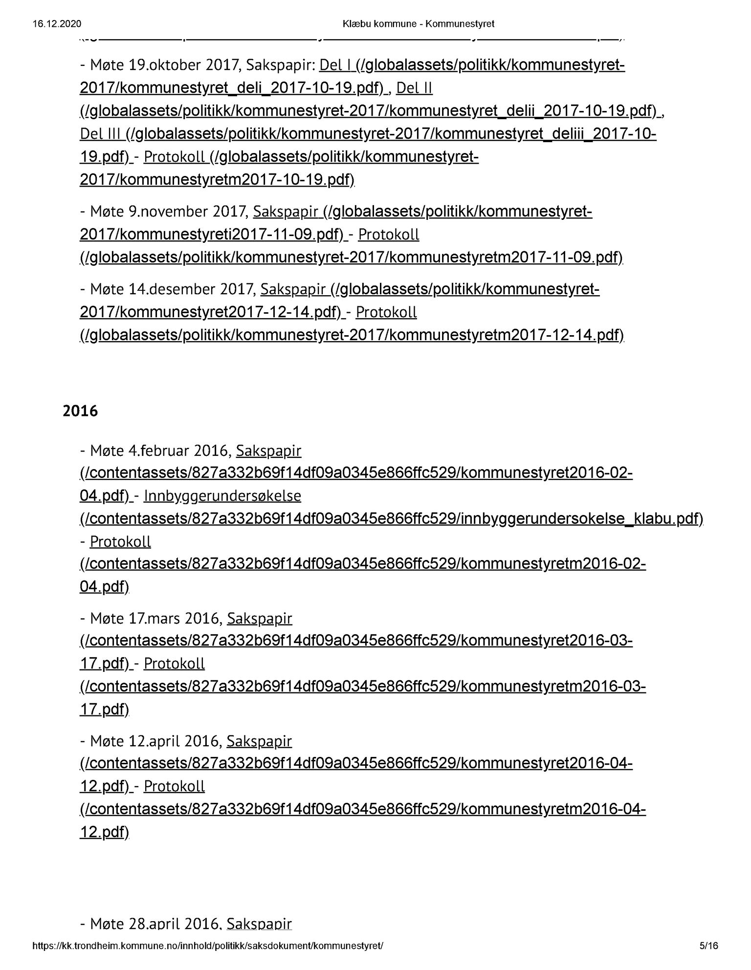 Klæbu Kommune, TRKO/KK/01-KS/L001: Kommunestyret - Dokumentoversikt, 2009-2019, p. 5