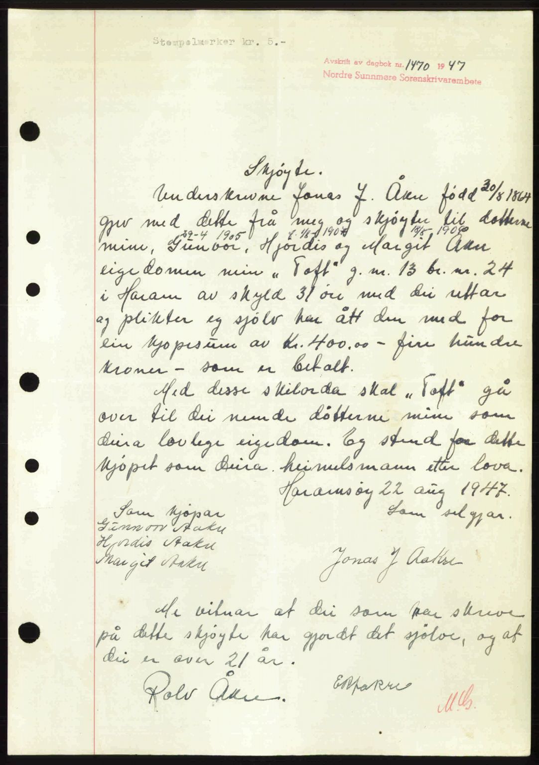 Nordre Sunnmøre sorenskriveri, AV/SAT-A-0006/1/2/2C/2Ca: Mortgage book no. A25, 1947-1947, Diary no: : 1470/1947