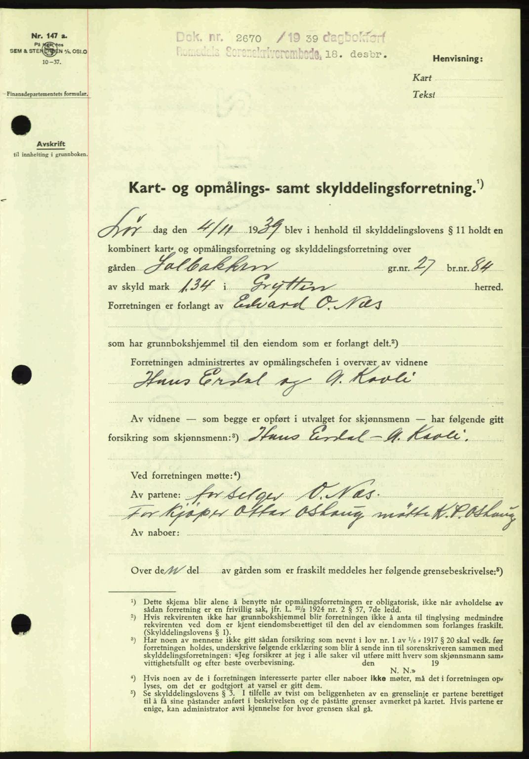 Romsdal sorenskriveri, AV/SAT-A-4149/1/2/2C: Mortgage book no. A8, 1939-1940, Diary no: : 2670/1939