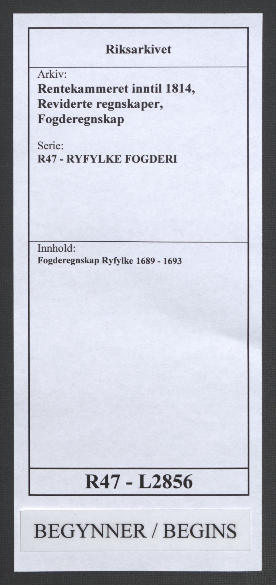 Rentekammeret inntil 1814, Reviderte regnskaper, Fogderegnskap, RA/EA-4092/R47/L2856: Fogderegnskap Ryfylke, 1689-1693, p. 1