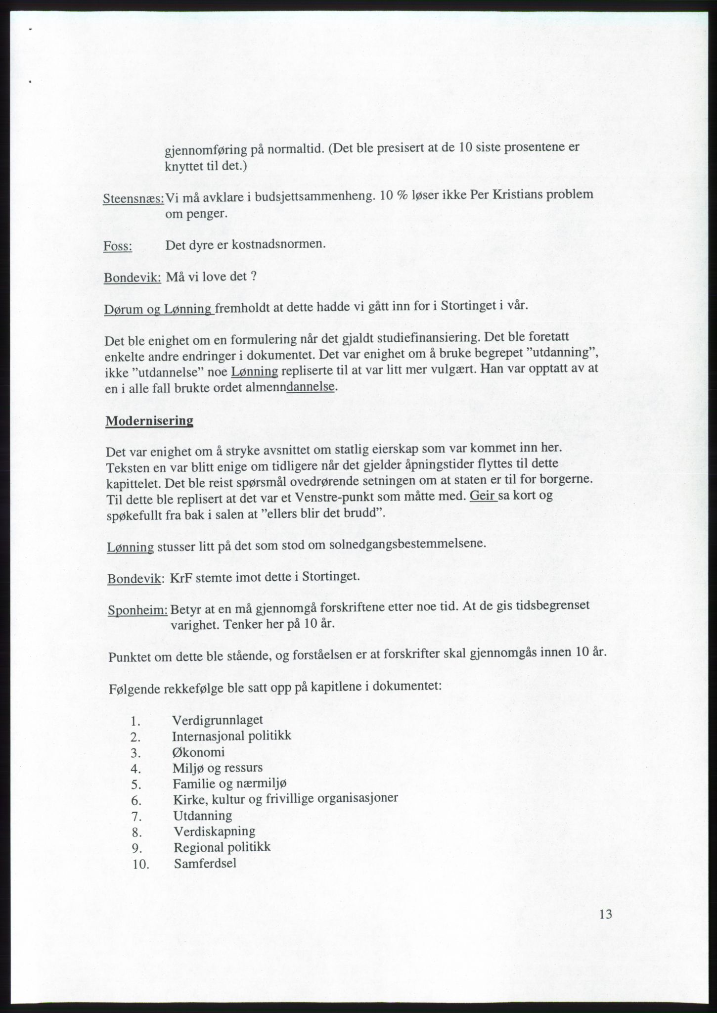 Forhandlingsmøtene 2001 mellom Høyre, Kristelig Folkeparti og Venstre om dannelse av regjering, AV/RA-PA-1395/A/L0001: Forhandlingsprotokoll med vedlegg, 2001, p. 42