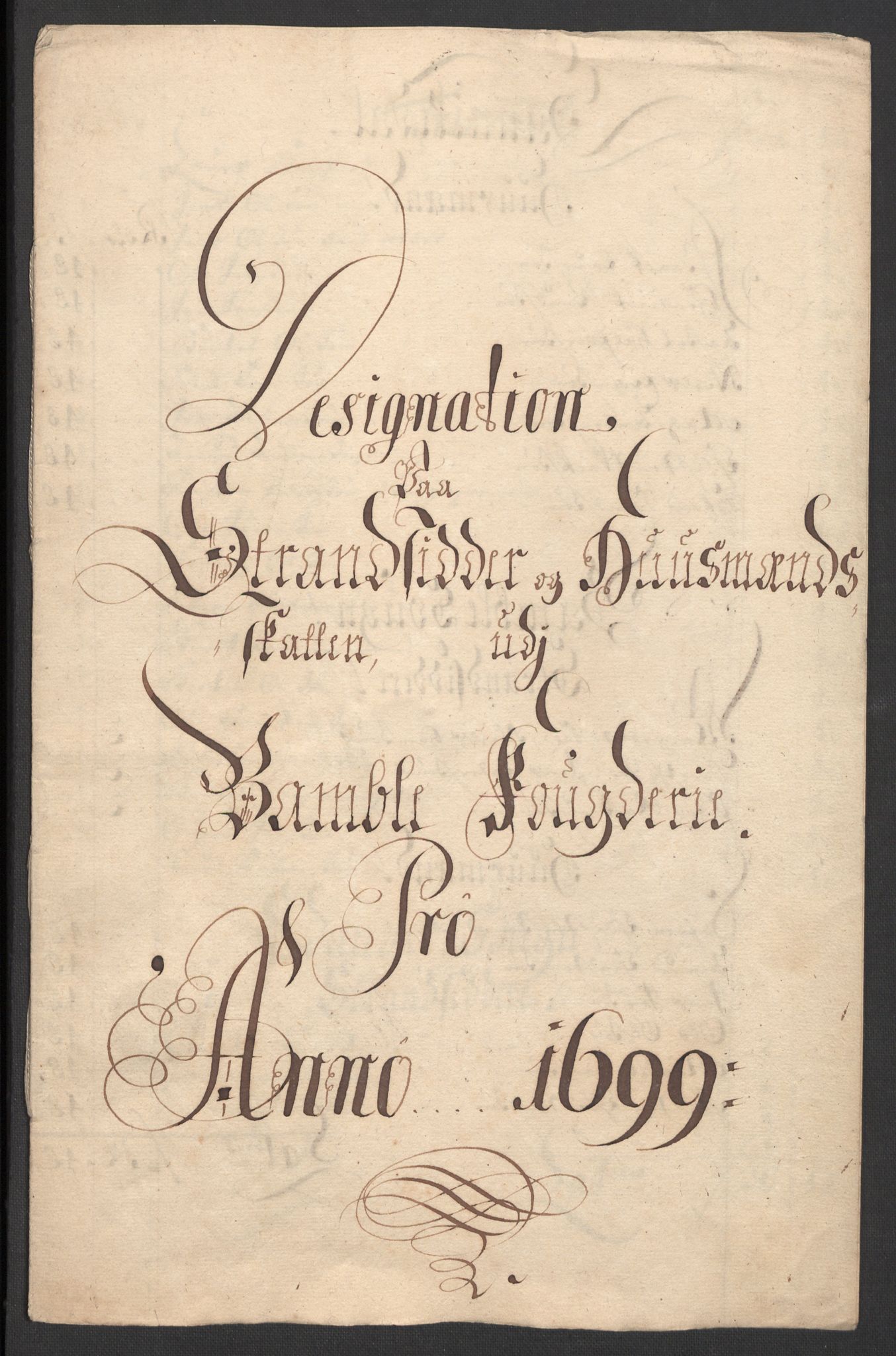 Rentekammeret inntil 1814, Reviderte regnskaper, Fogderegnskap, RA/EA-4092/R36/L2101: Fogderegnskap Øvre og Nedre Telemark og Bamble, 1699, p. 229