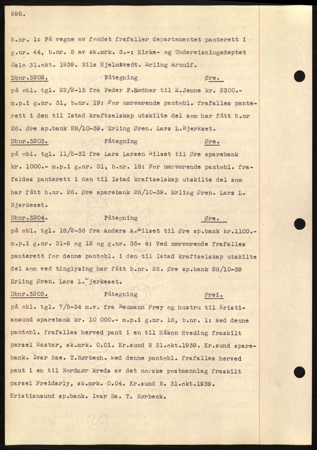 Nordmøre sorenskriveri, AV/SAT-A-4132/1/2/2Ca: Mortgage book no. C80, 1936-1939, Diary no: : 3202/1939