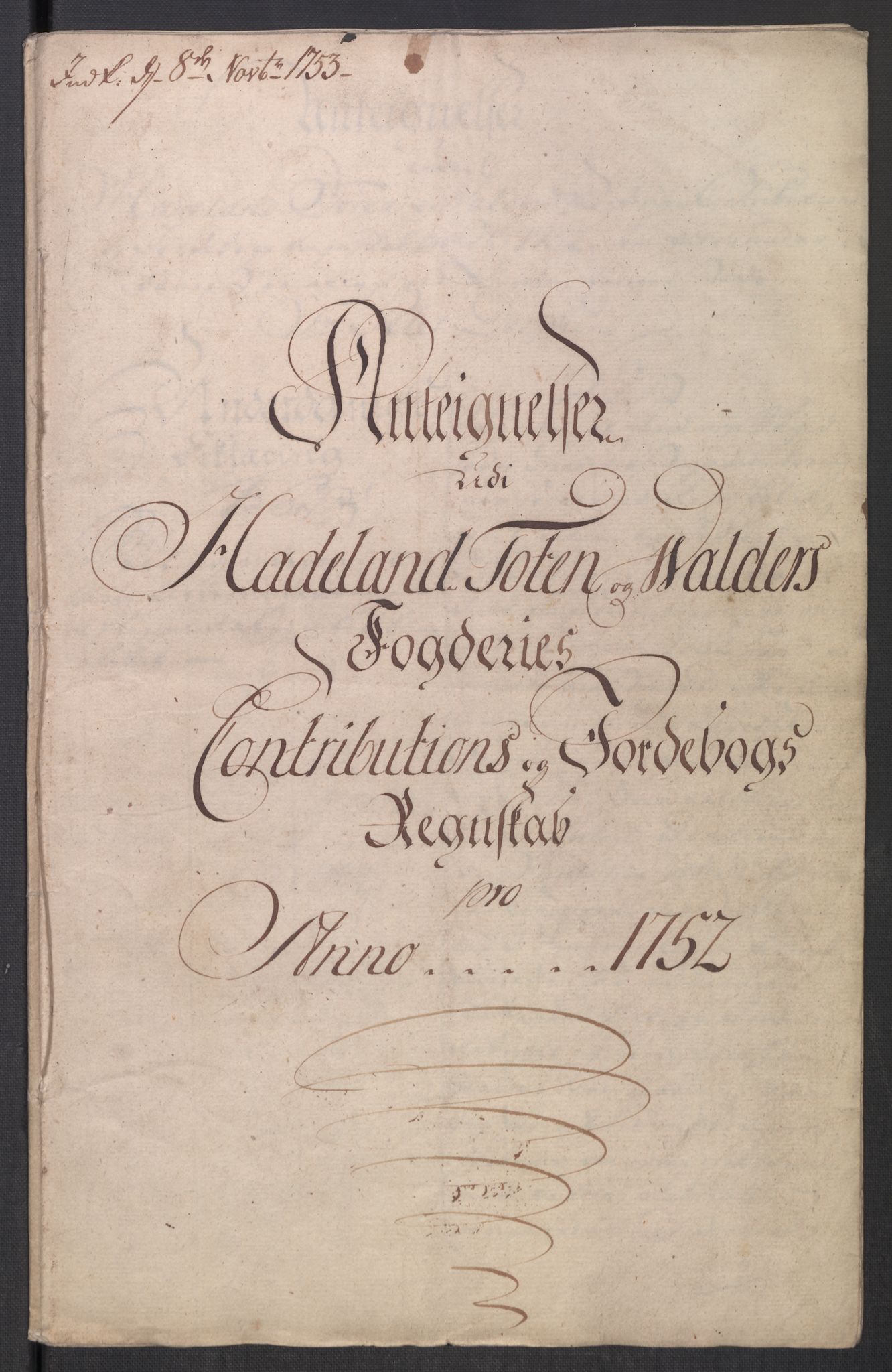 Rentekammeret inntil 1814, Reviderte regnskaper, Fogderegnskap, AV/RA-EA-4092/R18/L1349: Fogderegnskap Hadeland, Toten og Valdres, 1752-1753, p. 294