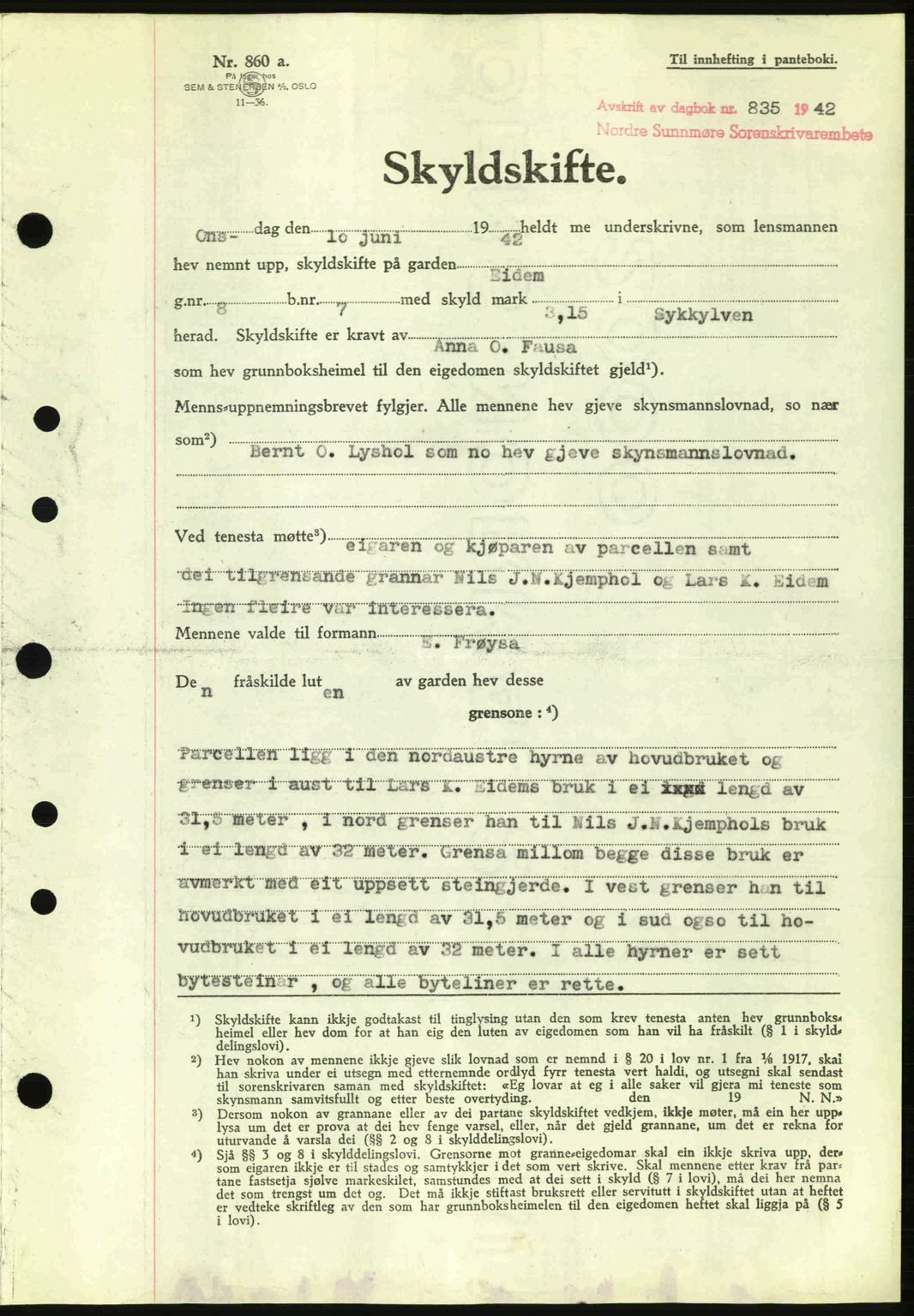 Nordre Sunnmøre sorenskriveri, AV/SAT-A-0006/1/2/2C/2Ca: Mortgage book no. A13, 1942-1942, Diary no: : 835/1942