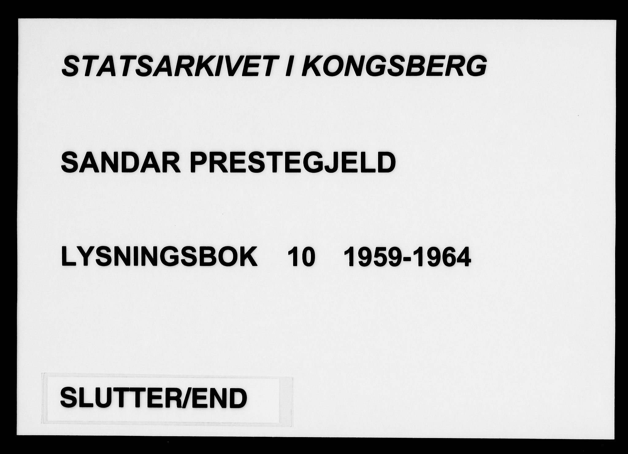 Sandar kirkebøker, SAKO/A-243/H/Ha/L0010: Banns register no. 10, 1959-1964