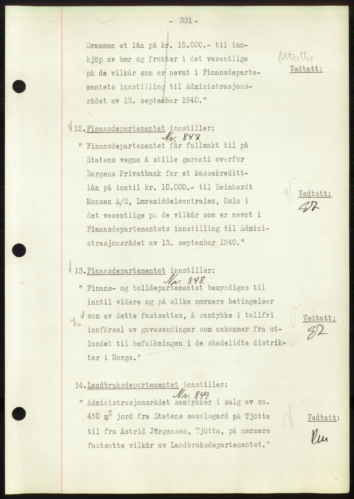 Administrasjonsrådet, AV/RA-S-1004/A/L0002: Vedtaksprotokoll 16/4-25/9, 1940, p. 335