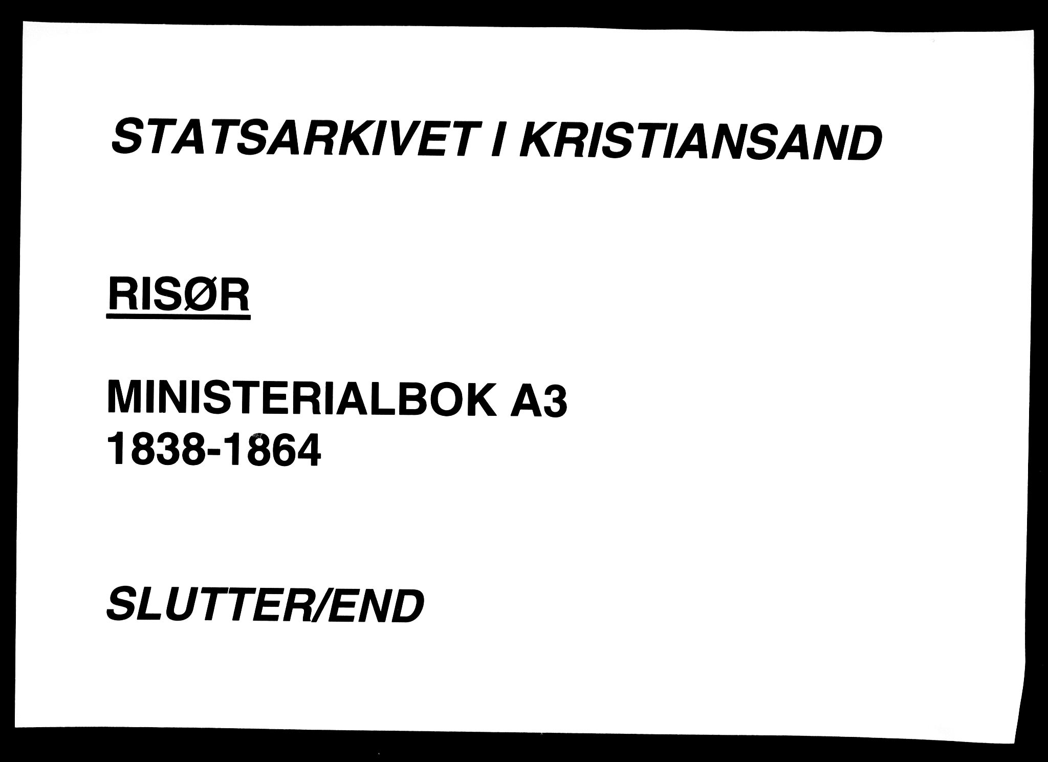 Risør sokneprestkontor, AV/SAK-1111-0035/F/Fa/L0003: Parish register (official) no. A 3, 1838-1864