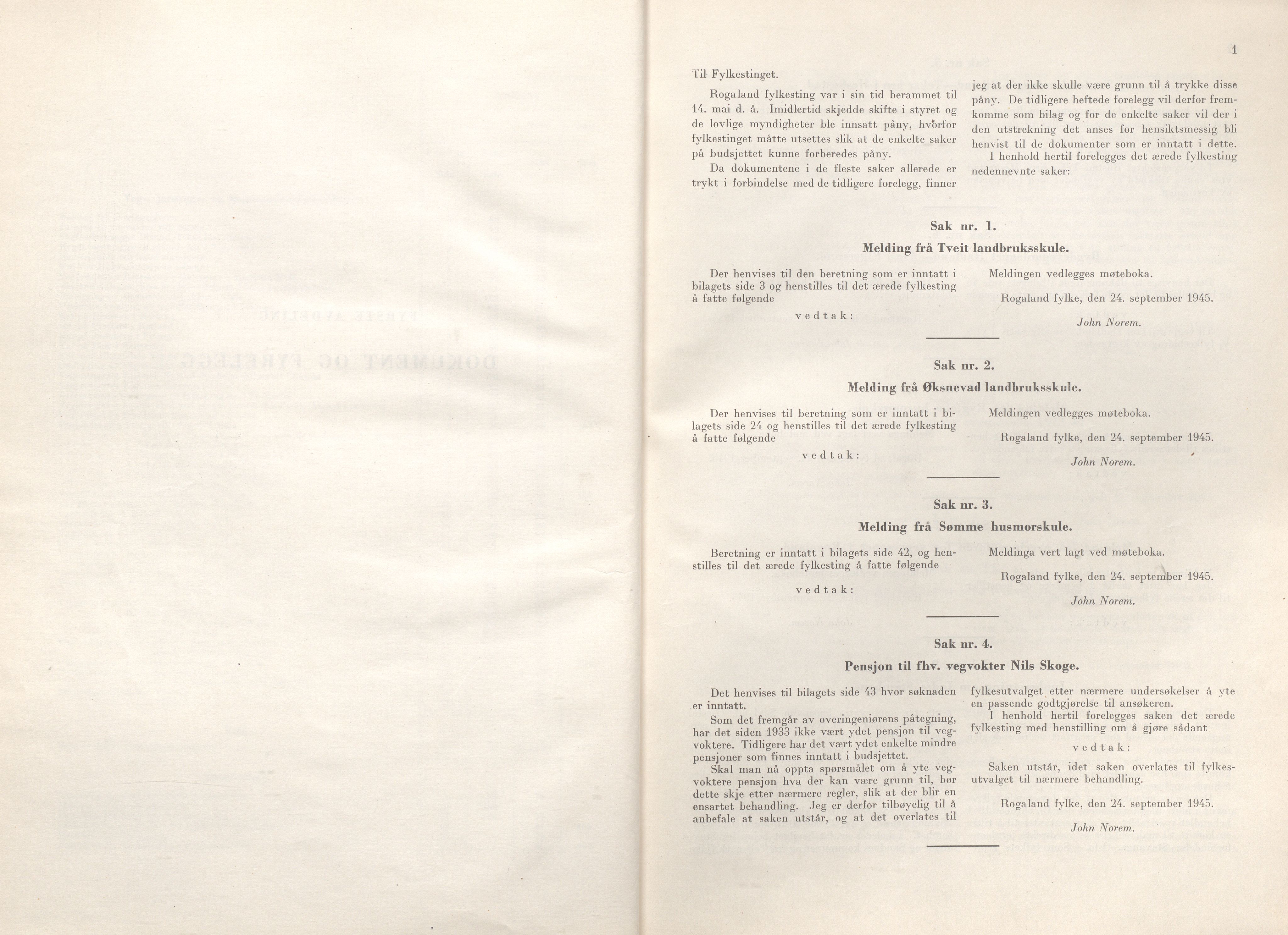 Rogaland fylkeskommune - Fylkesrådmannen , IKAR/A-900/A/Aa/Aaa/L0064: Møtebok , 1945, p. 1