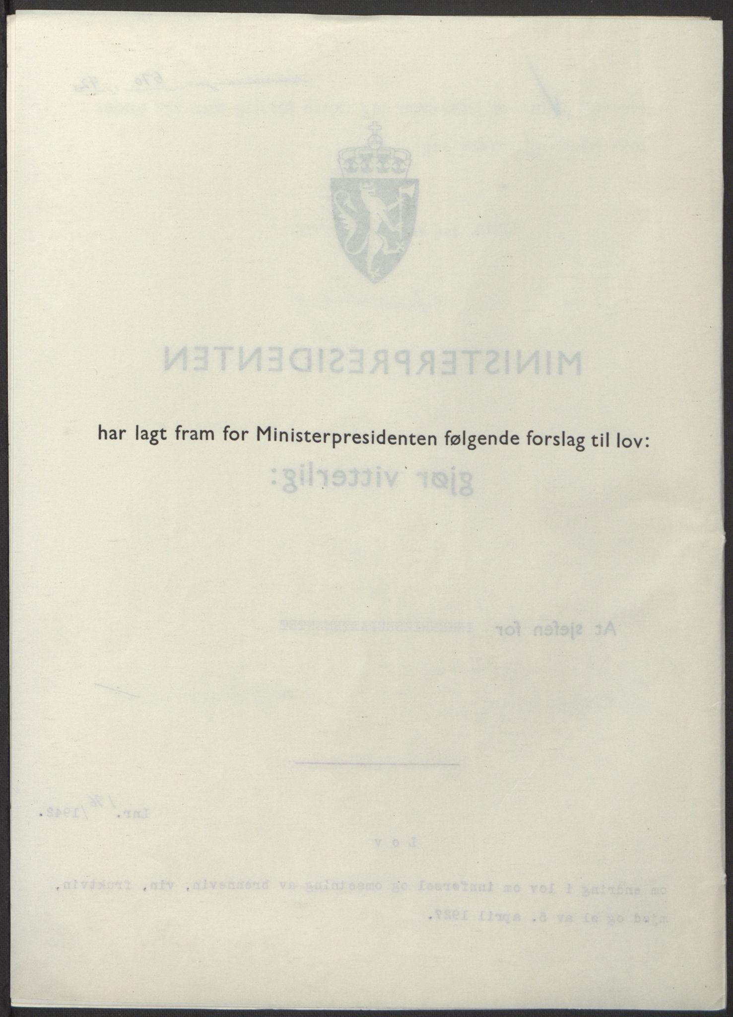 NS-administrasjonen 1940-1945 (Statsrådsekretariatet, de kommisariske statsråder mm), RA/S-4279/D/Db/L0098: Lover II, 1942, p. 303