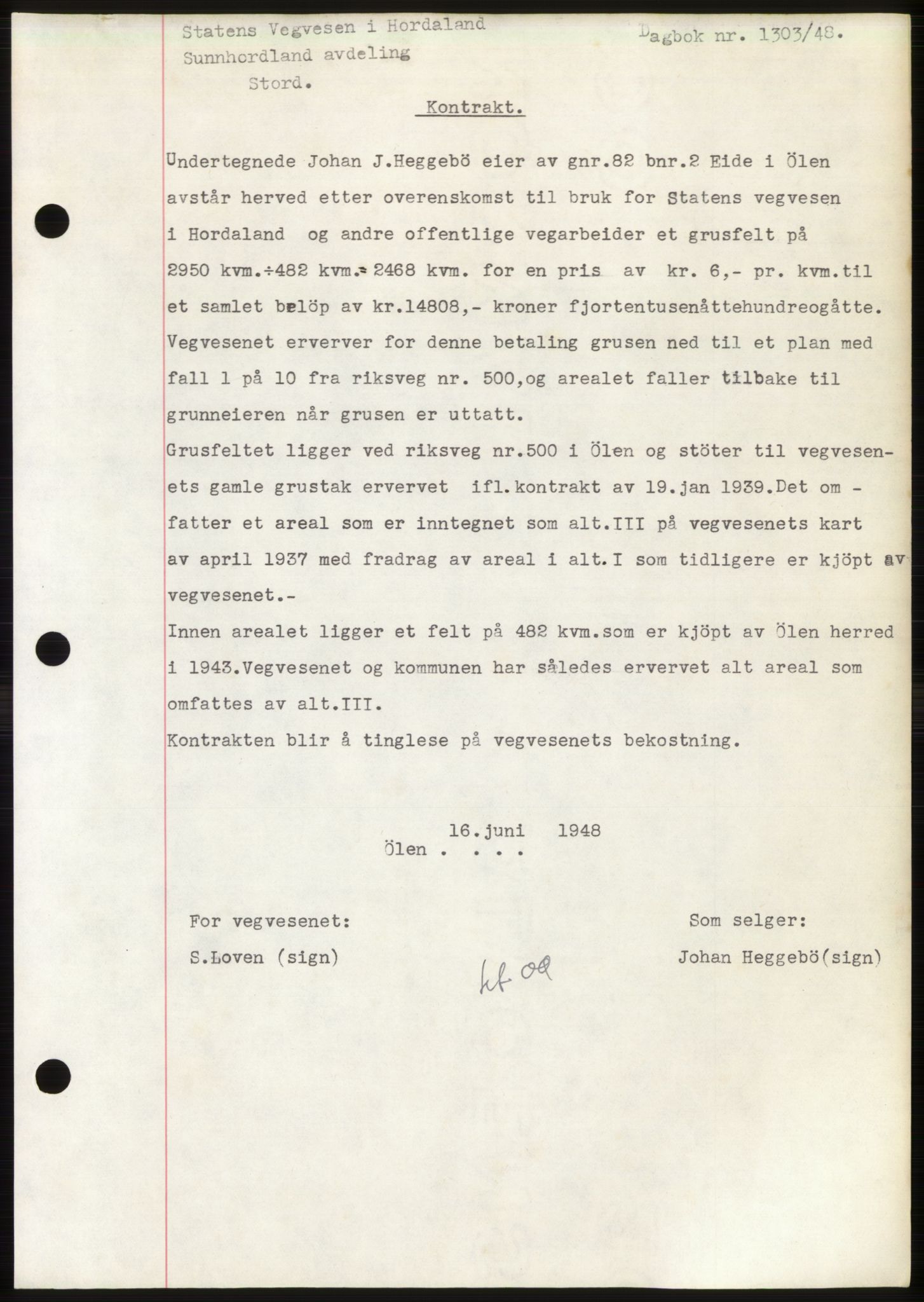 Sunnhordland sorenskrivar, AV/SAB-A-2401: Mortgage book no. B75-79, 1948-1950, Diary no: : 1303/1948