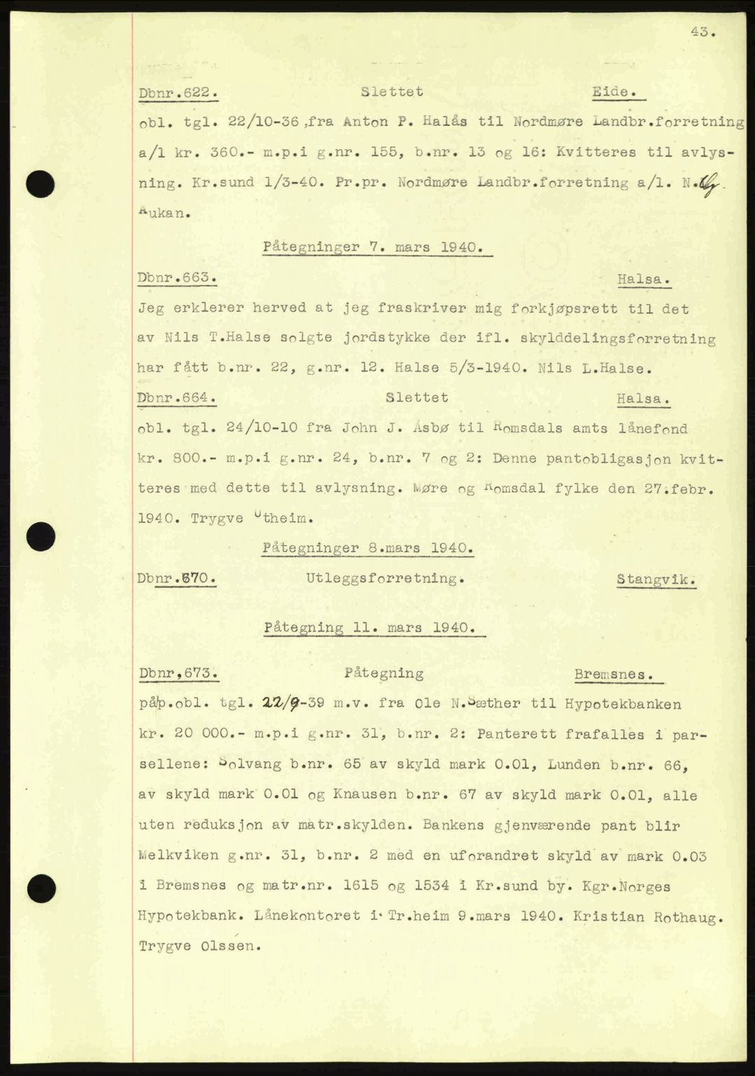 Nordmøre sorenskriveri, AV/SAT-A-4132/1/2/2Ca: Mortgage book no. C81, 1940-1945, Diary no: : 622/1940