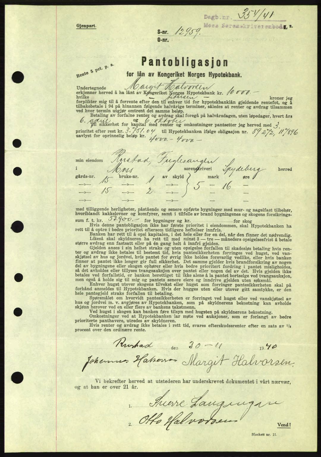 Moss sorenskriveri, SAO/A-10168: Mortgage book no. B10, 1940-1941, Diary no: : 354/1941