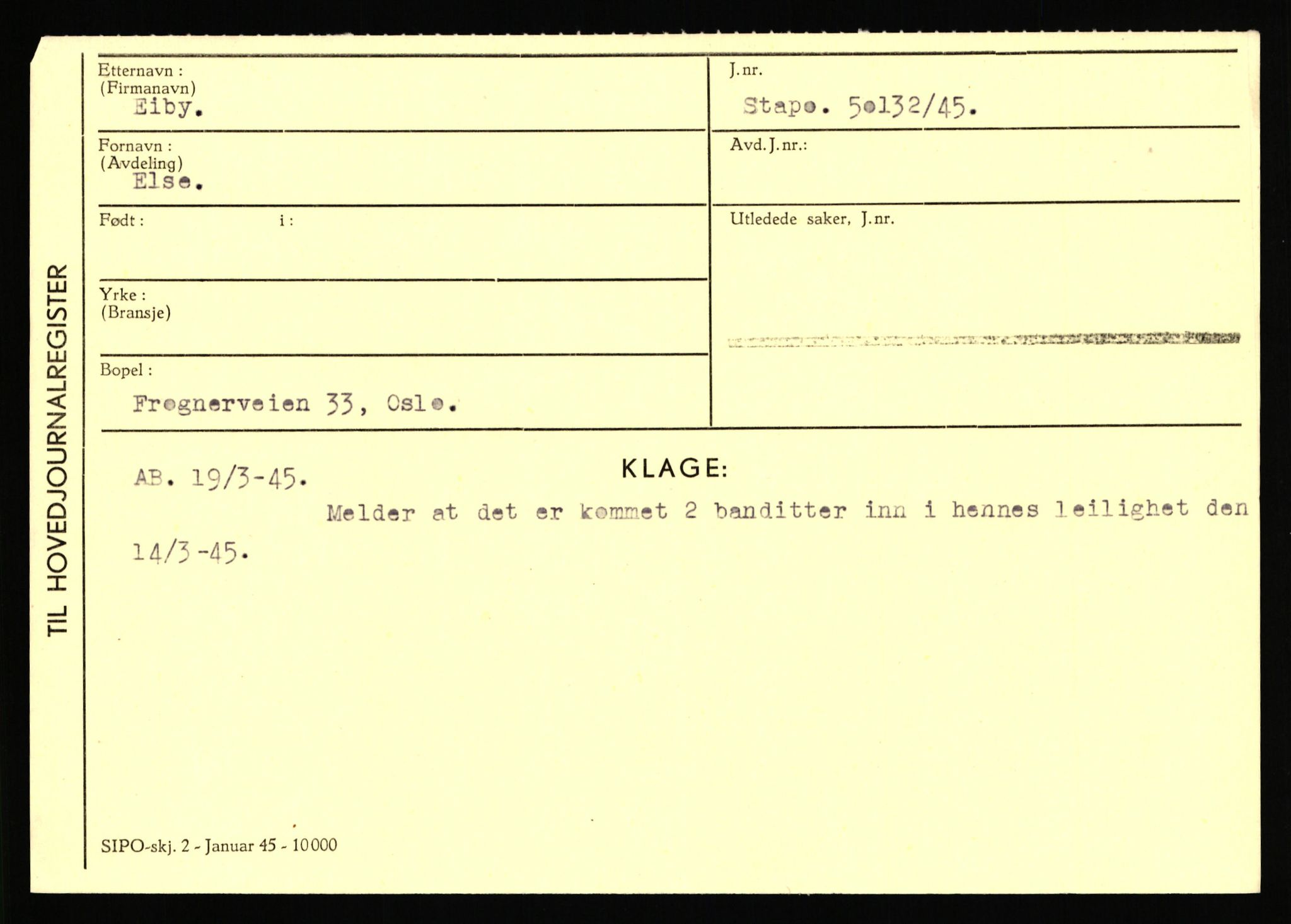 Statspolitiet - Hovedkontoret / Osloavdelingen, AV/RA-S-1329/C/Ca/L0003: Brechan - Eichinger	, 1943-1945, p. 4949