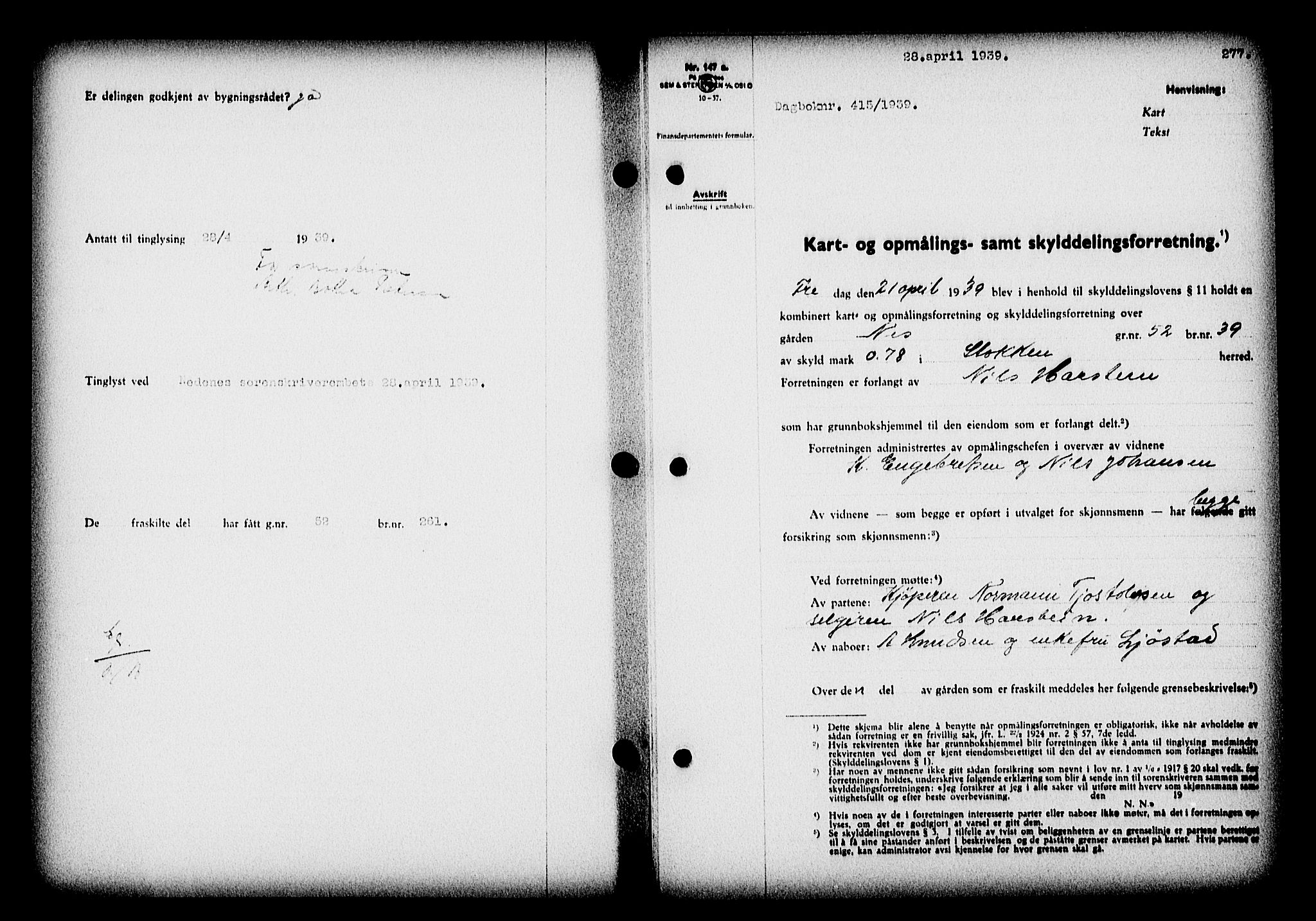 Nedenes sorenskriveri, SAK/1221-0006/G/Gb/Gba/L0046: Mortgage book no. 42, 1938-1939, Diary no: : 415/1939