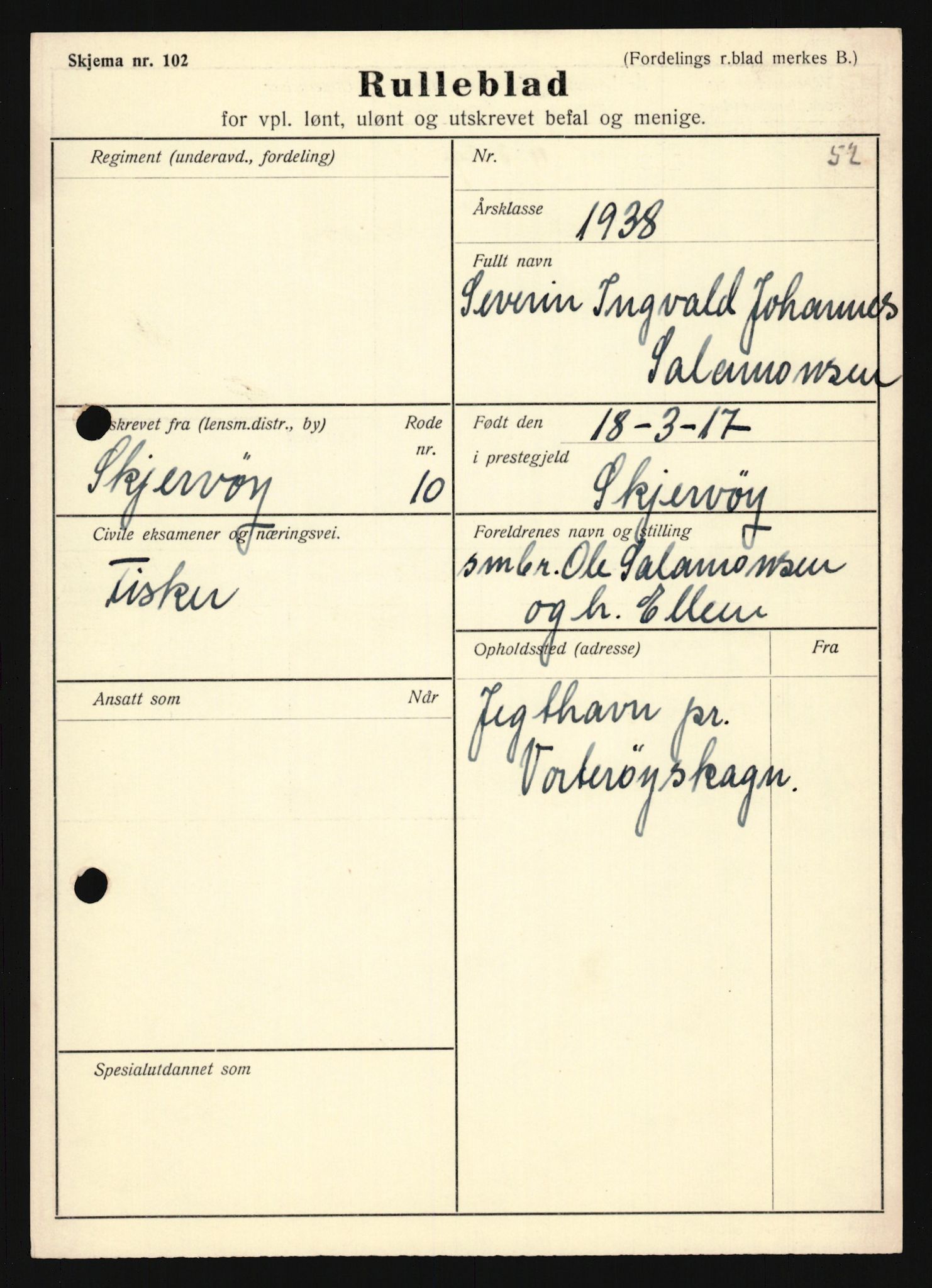 Forsvaret, Troms infanteriregiment nr. 16, AV/RA-RAFA-3146/P/Pa/L0022: Rulleblad for regimentets menige mannskaper, årsklasse 1938, 1938, p. 1449