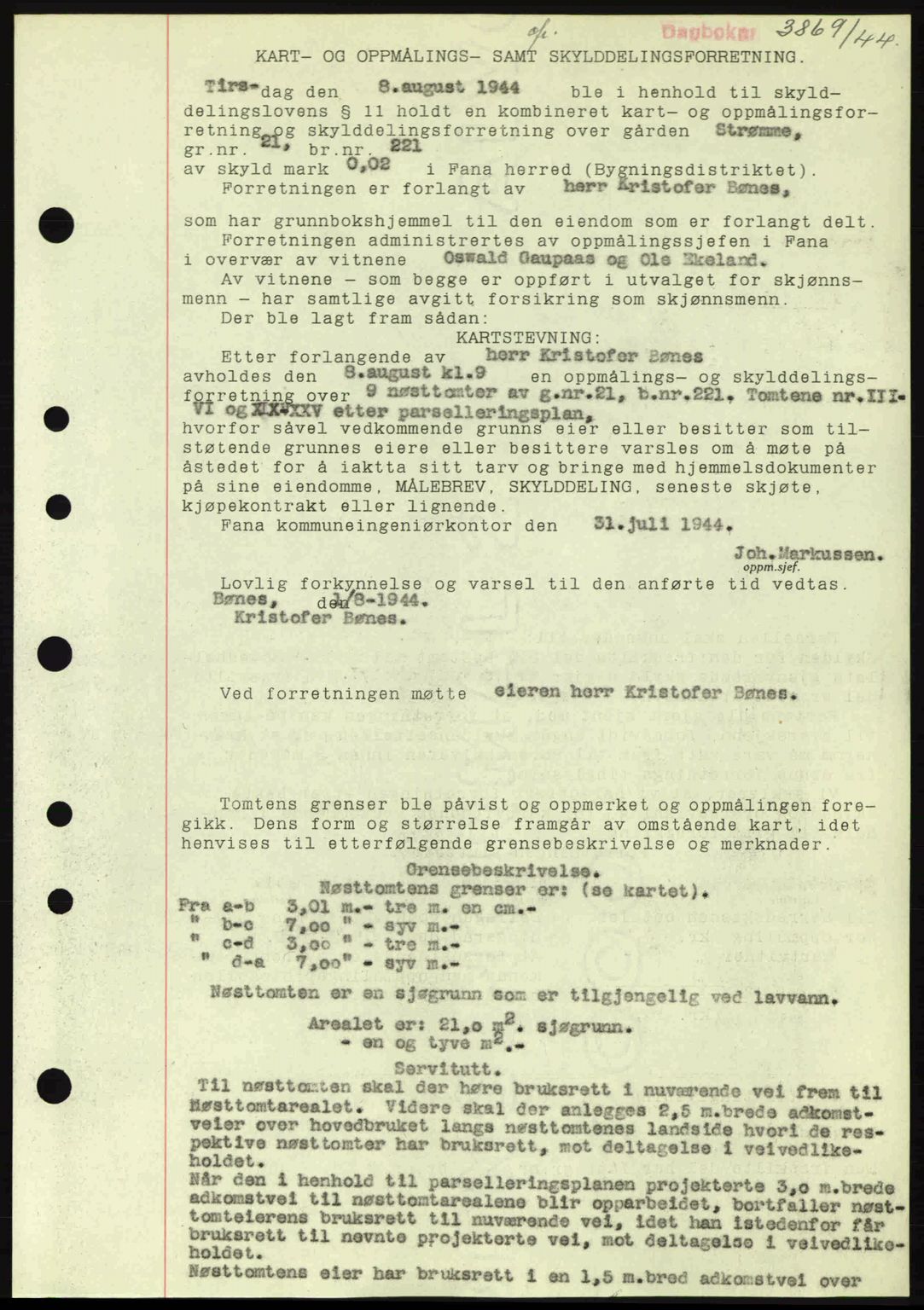 Midhordland sorenskriveri, AV/SAB-A-3001/1/G/Gb/Gbj/L0019: Mortgage book no. A37-38, 1944-1945, Diary no: : 3869/1944