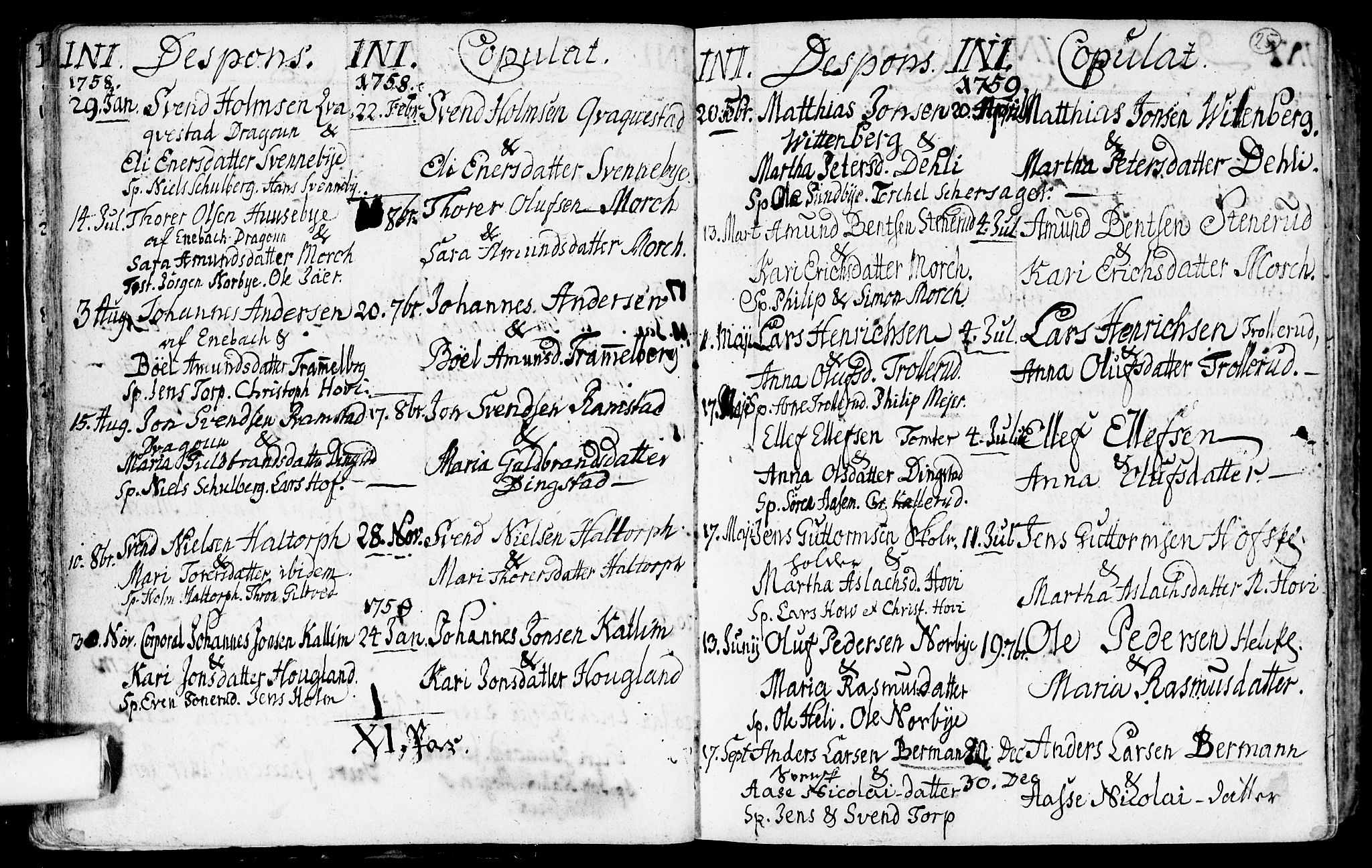 Spydeberg prestekontor Kirkebøker, SAO/A-10924/F/Fa/L0002: Parish register (official) no. I 2, 1739-1780, p. 25