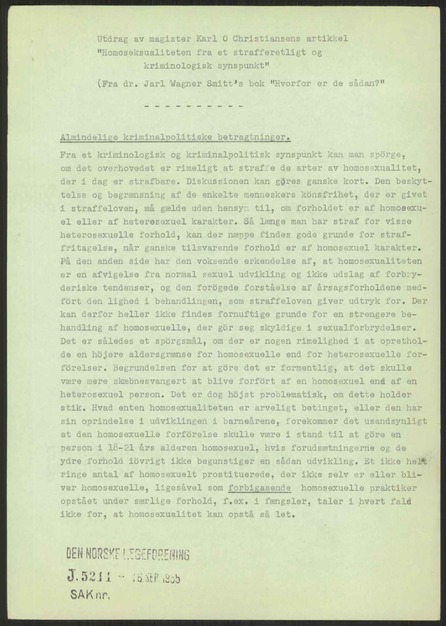 Justisdepartementet, Lovavdelingen, AV/RA-S-3212/D/De/L0029/0001: Straffeloven / Straffelovens revisjon: 5 - Ot. prp. nr.  41 - 1945: Homoseksualiet. 3 mapper, 1956-1970, p. 385