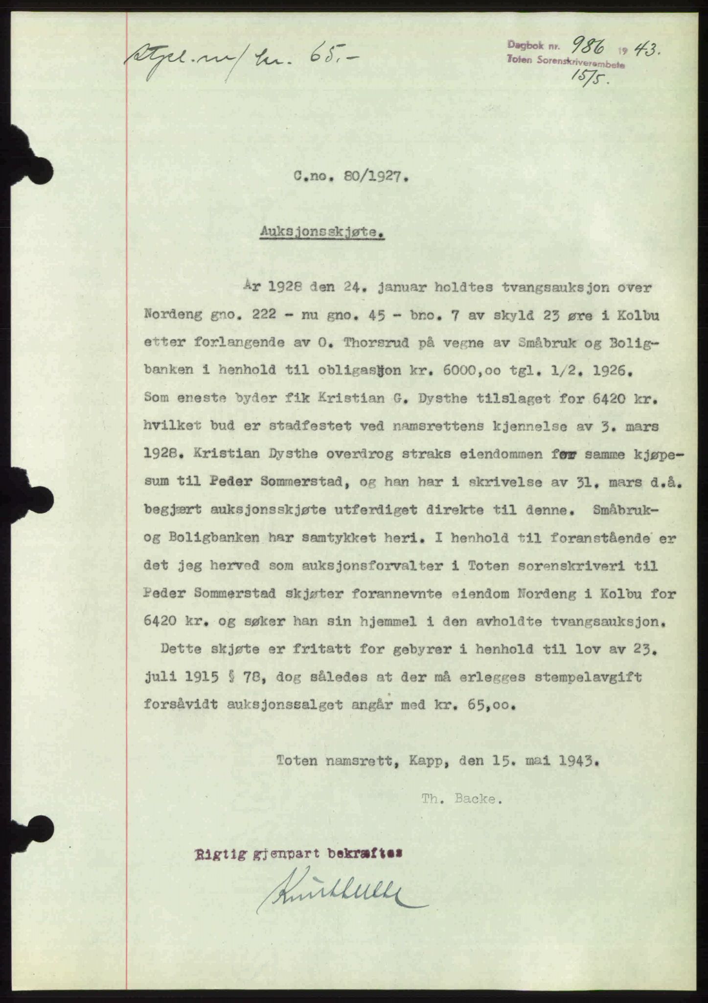 Toten tingrett, AV/SAH-TING-006/H/Hb/Hbc/L0010: Mortgage book no. Hbc-10, 1942-1943, Diary no: : 986/1943