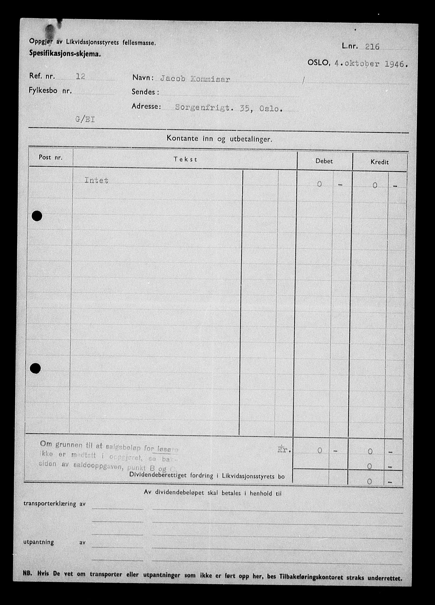 Justisdepartementet, Tilbakeføringskontoret for inndratte formuer, AV/RA-S-1564/H/Hc/Hcc/L0952: --, 1945-1947, p. 283