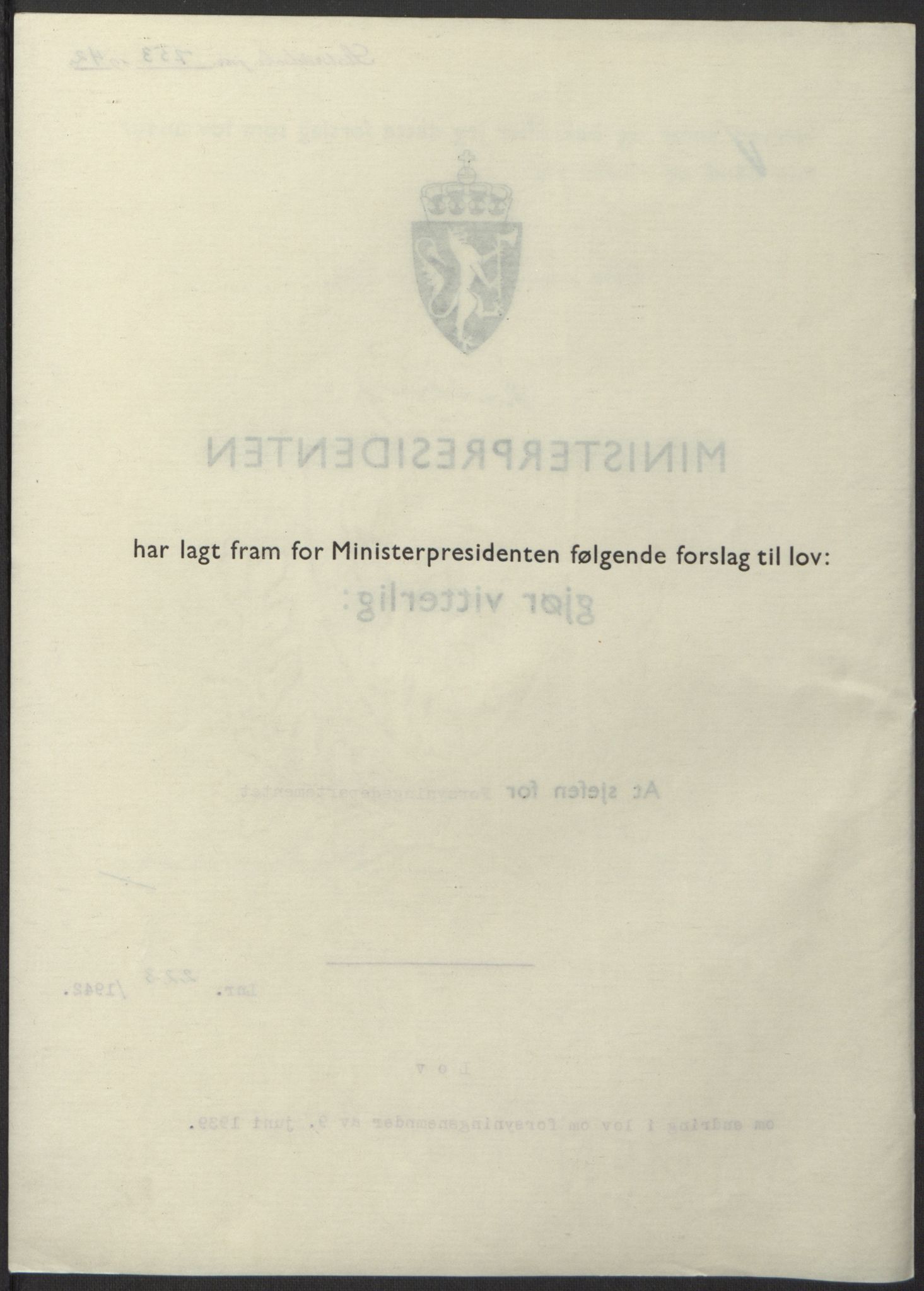 NS-administrasjonen 1940-1945 (Statsrådsekretariatet, de kommisariske statsråder mm), RA/S-4279/D/Db/L0098: Lover II, 1942, p. 533
