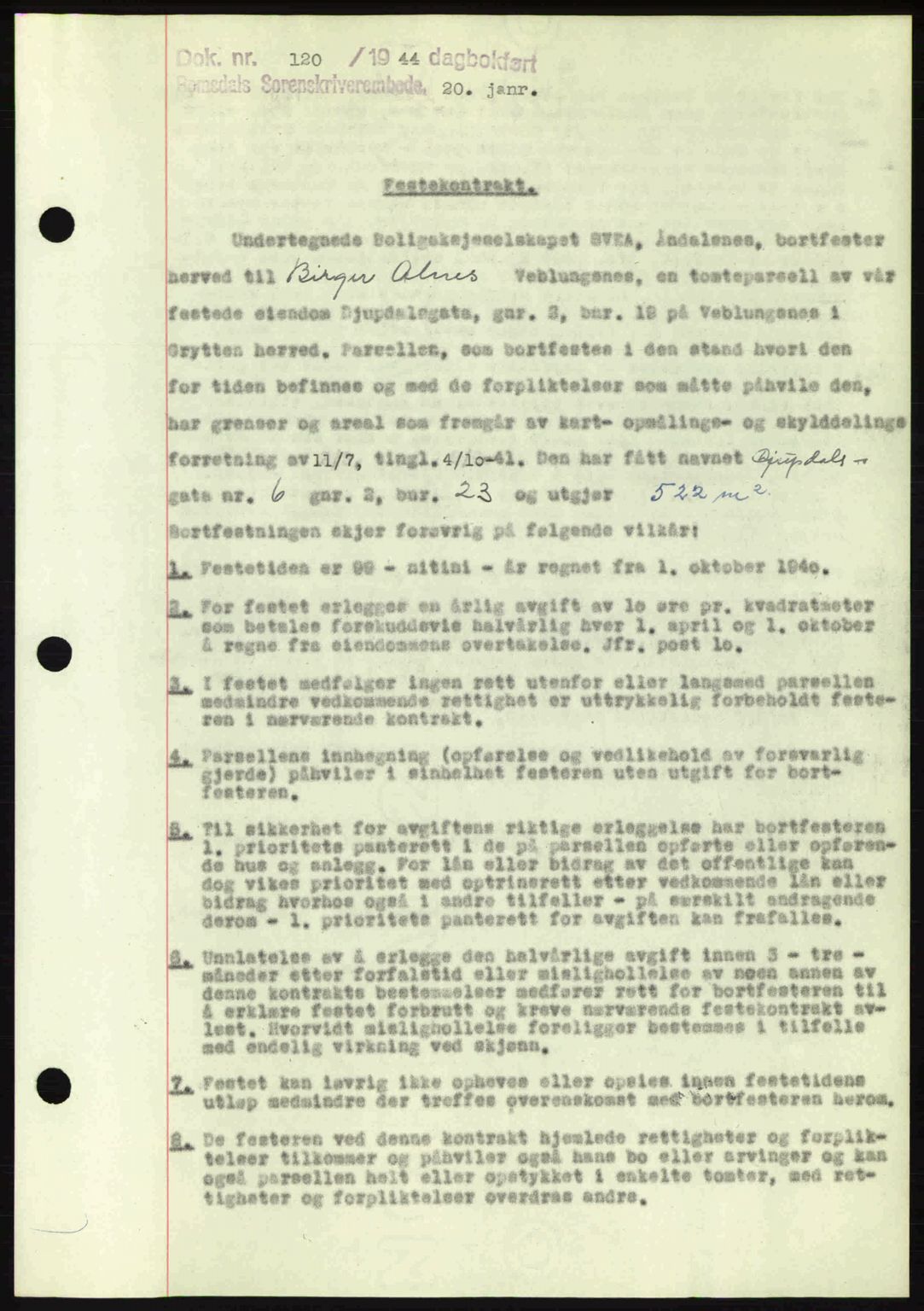 Romsdal sorenskriveri, AV/SAT-A-4149/1/2/2C: Mortgage book no. A15, 1943-1944, Diary no: : 120/1944