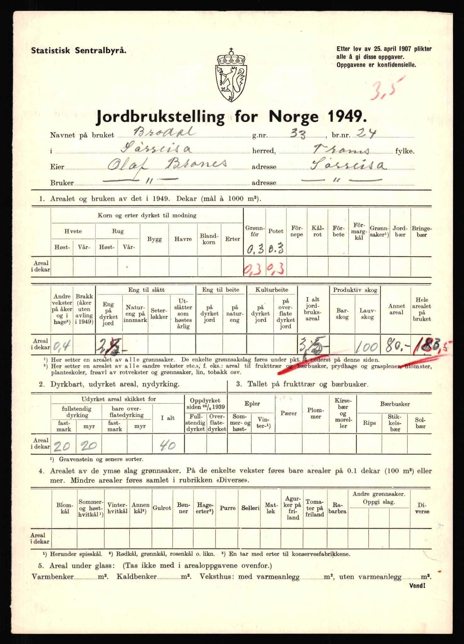 Statistisk sentralbyrå, Næringsøkonomiske emner, Jordbruk, skogbruk, jakt, fiske og fangst, AV/RA-S-2234/G/Gc/L0440: Troms: Sørreisa og Dyrøy, 1949, p. 35