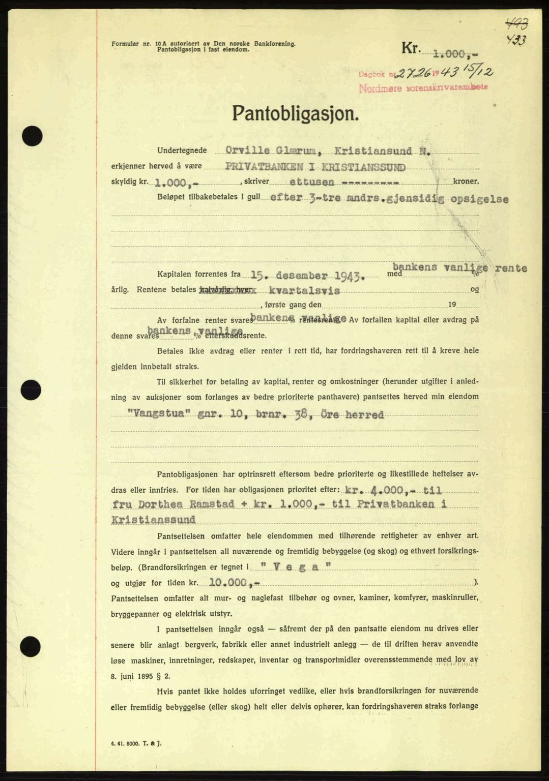 Nordmøre sorenskriveri, AV/SAT-A-4132/1/2/2Ca: Mortgage book no. B91, 1943-1944, Diary no: : 2726/1943