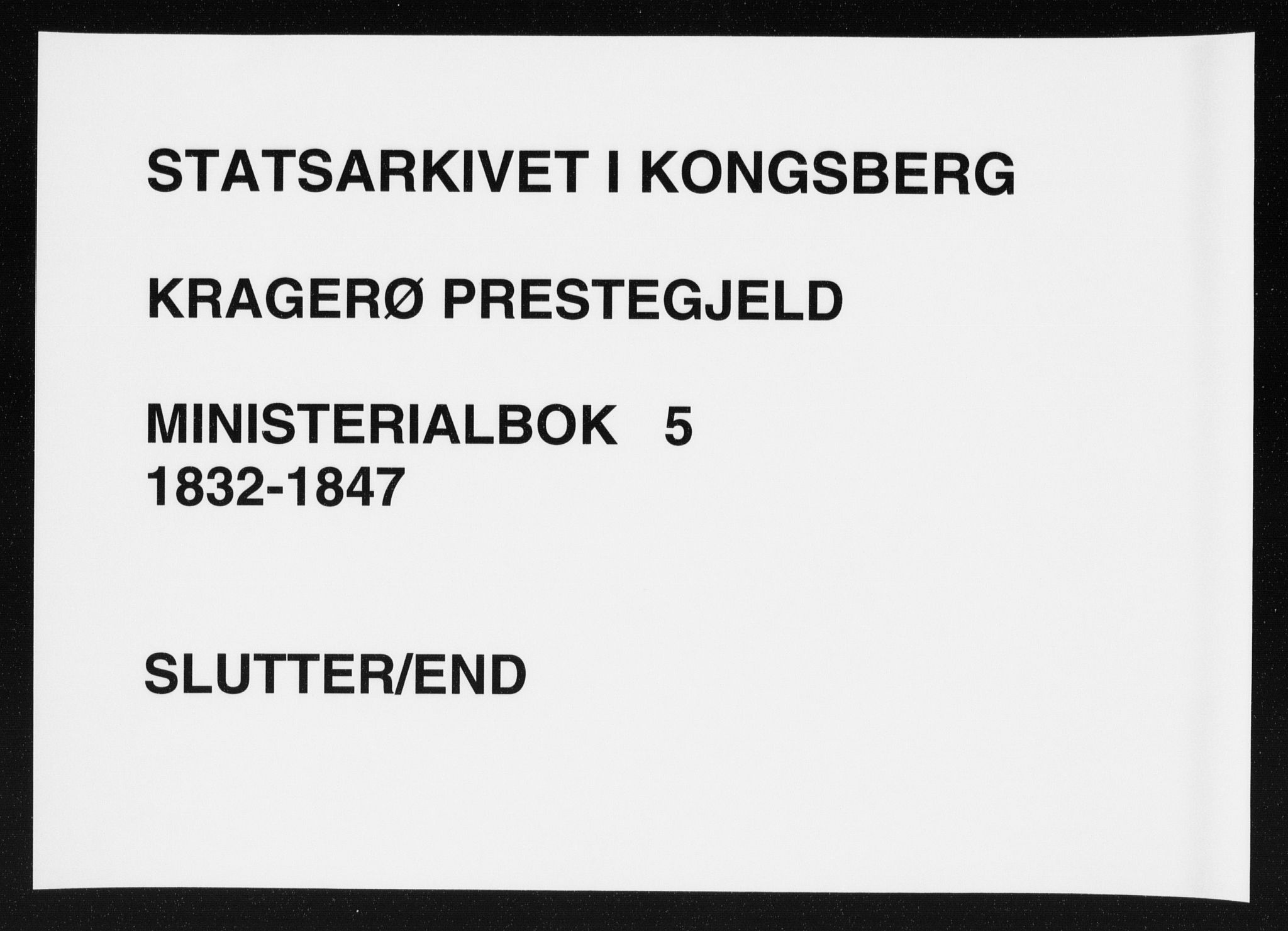 Kragerø kirkebøker, SAKO/A-278/F/Fa/L0005: Parish register (official) no. 5, 1832-1847